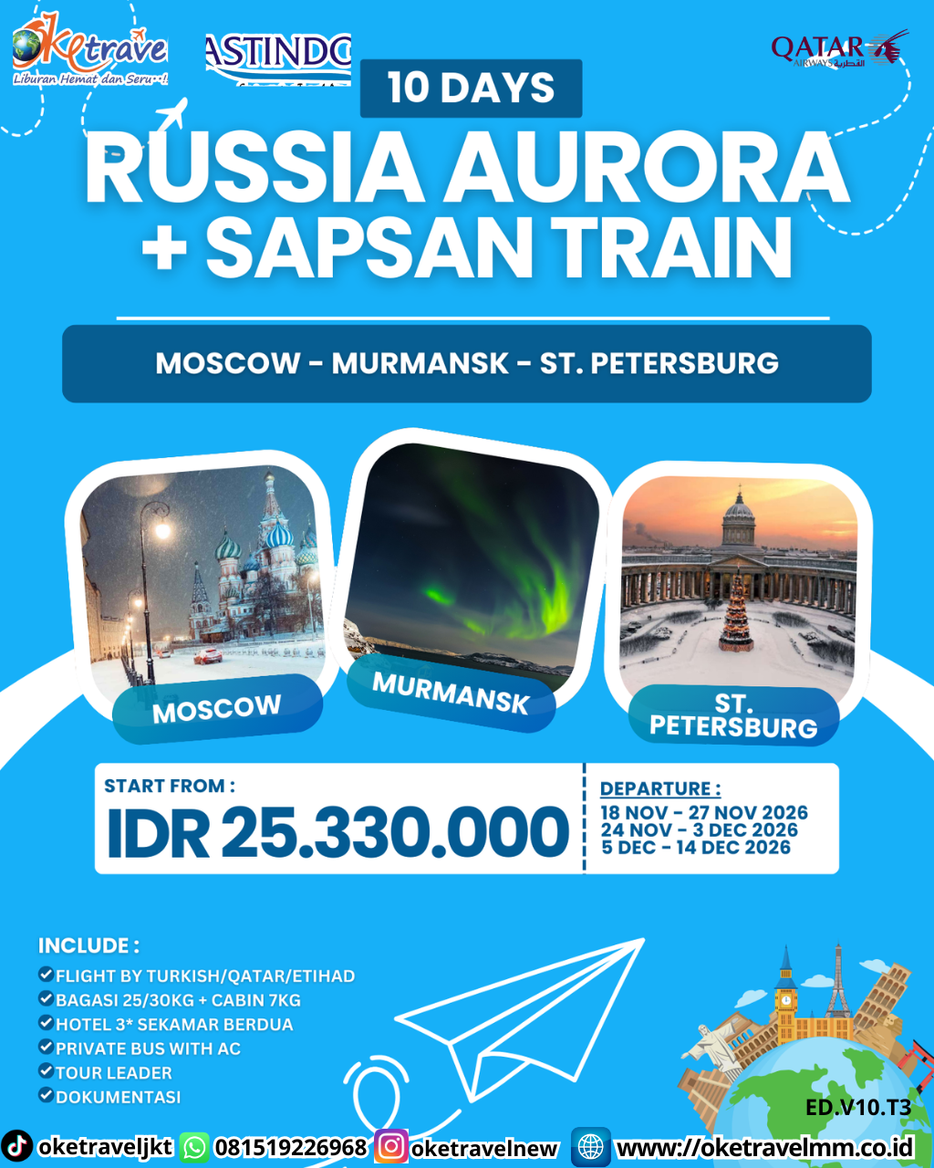 10D RUSSIA AURORA + SAPSA TRAIN | DEPT : 18,24,27 NOV | DEPT : 03,05,14 DES 2026 | BY QR