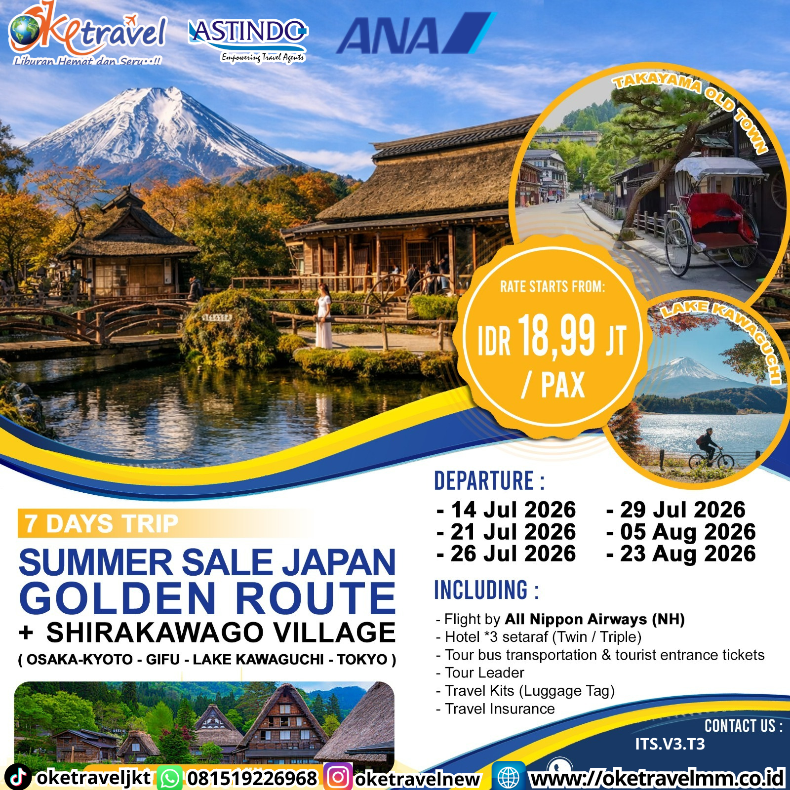 7D SUMMER SALE JAPAN GOLDEN ROUTE + SHIRAKAWAGO VILLAGE | DEPT : 14,21,26,29 JULI | DEPT : 05,23 AUG 2026 | BY NH