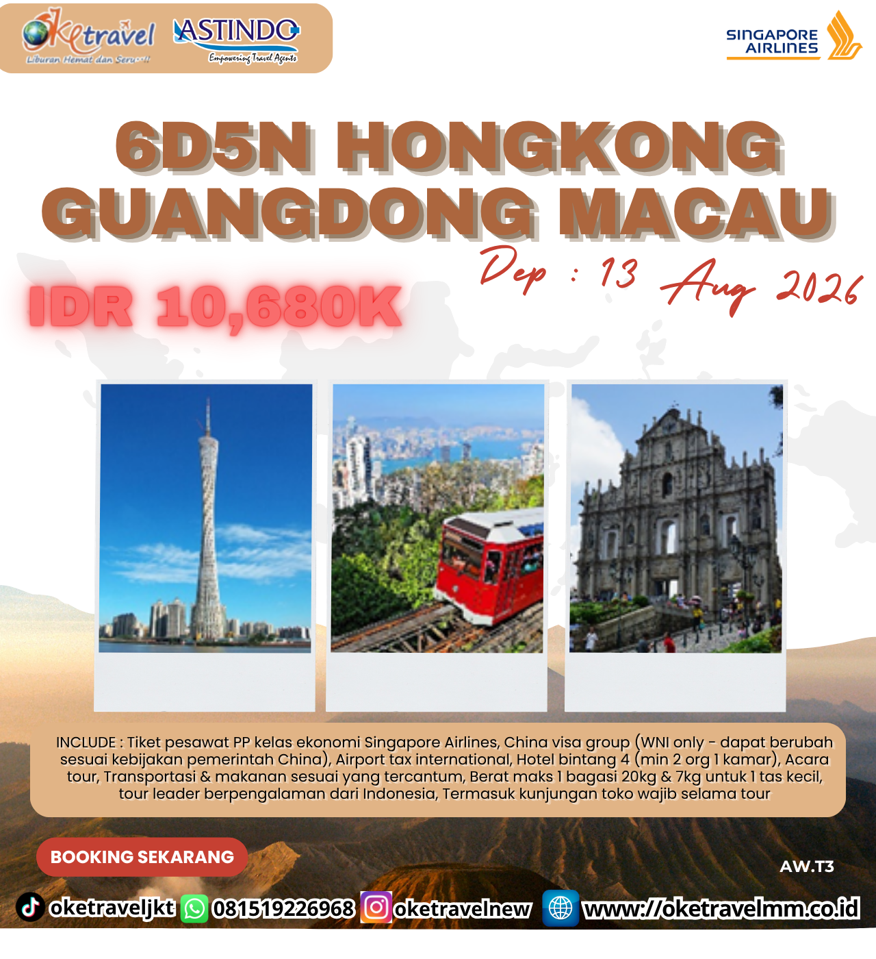 6D5N HONGKONG GUANGDONG MACAU | DEP : 13 AUG 2026 | By SQ
