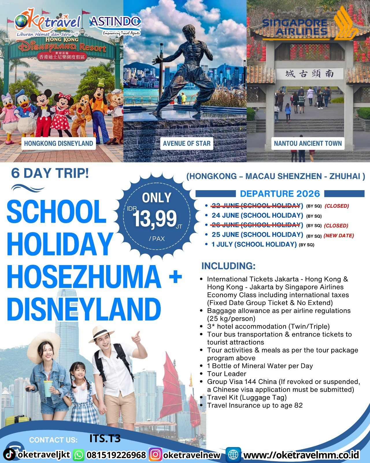 6D SCHOOL HOLIDAY HOSEZHUMA + DISNEYLAND | DEPT : 24,25 JUNI | DEPT : 01 JULI 2026 | BY SQ
