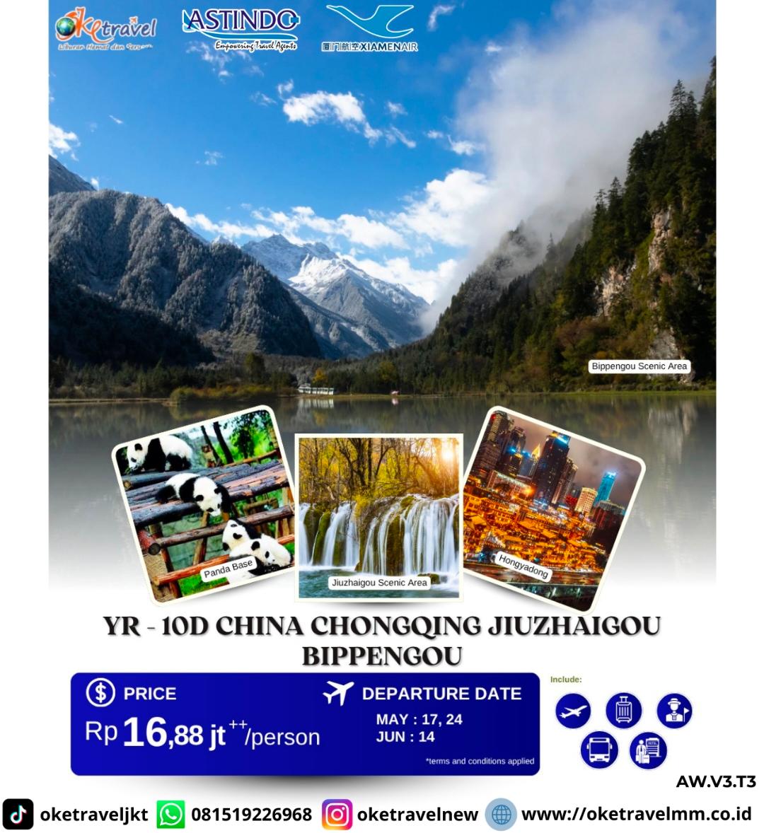 10D7N CHINA CHONGQING JIUZHAIGOU BIPPENGOU | DEP : 17, 24 MAY, 14 JUN 2026 | By MF