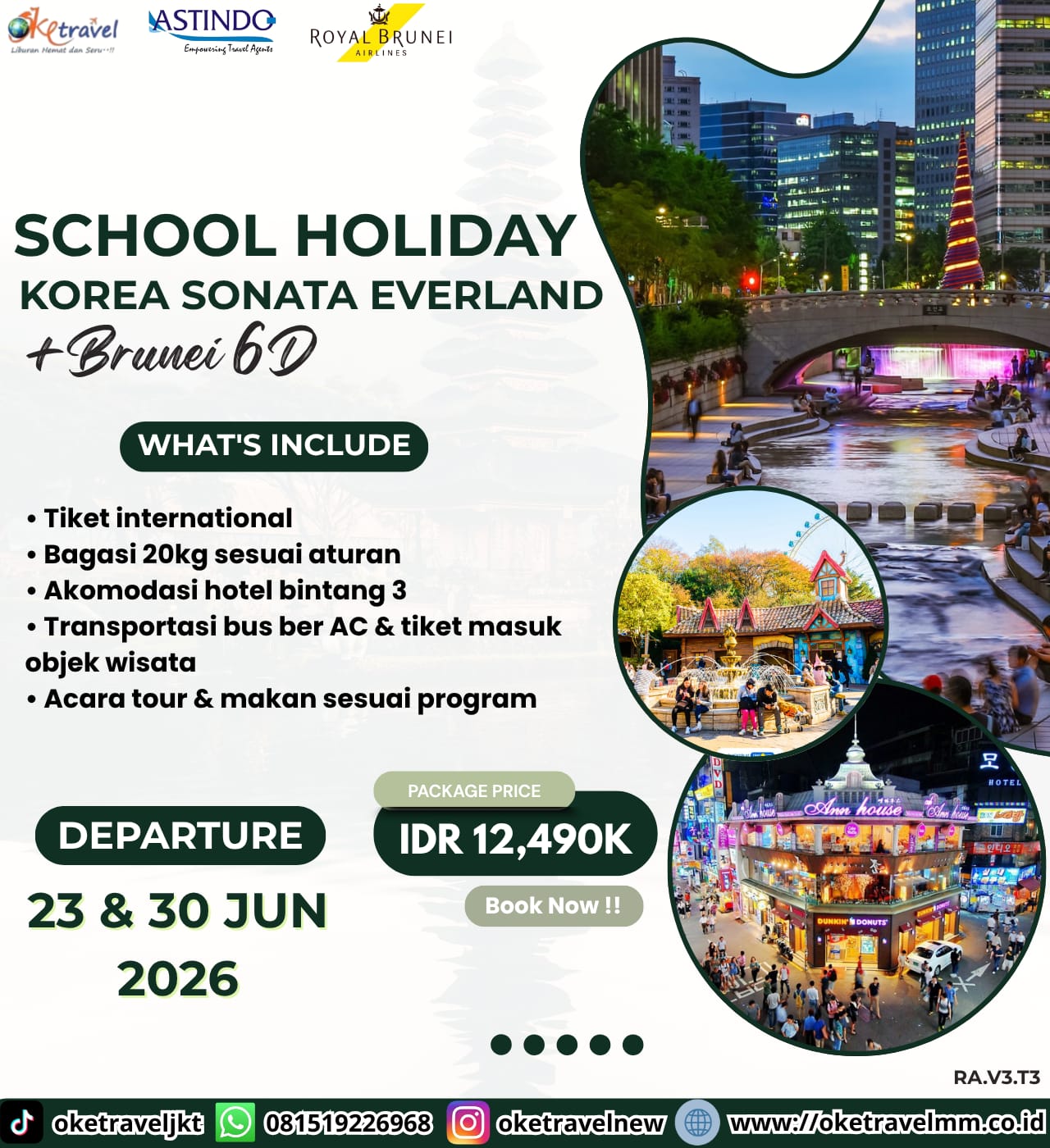 SCHOOL HOLIDAY  KOREA SONATA EVERLAND + BRUNEI 6D | DEP : 23, 30 JUN 2026 | by BI