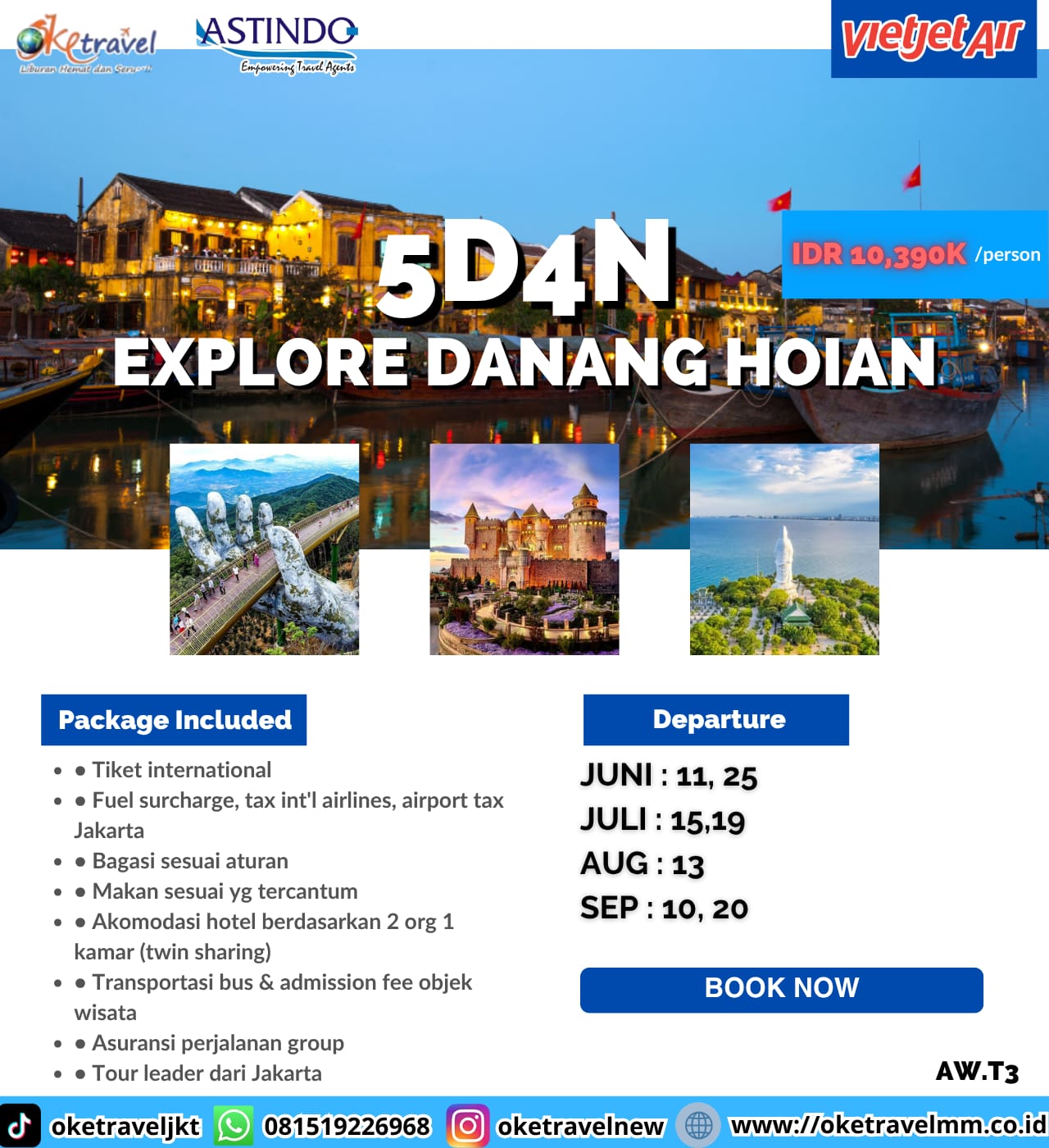 5D4N EXPLORE DANANG HOIAN | DEP : 11, 25 JUN, 15, 19 JUL, 13 AUG, 10, 20 SEP 2026 | BY VJ
