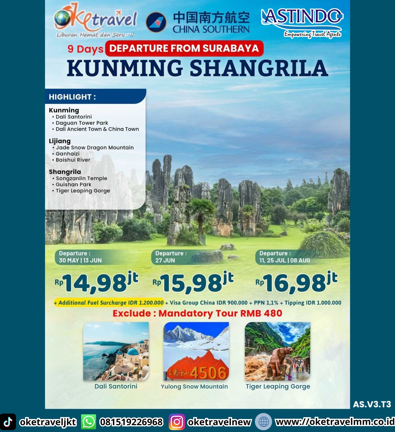 9D KUNMING SHANGRILA FROM SURABAYA | DEPT : 30 MEI | DEPT : 13,27 JUNI | DEPT : 11,25 JULI | DEPT : 08 AUG 2026 | BY CZ