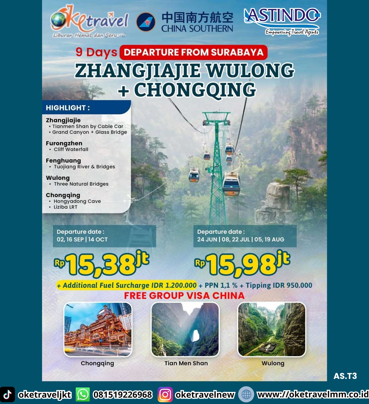 9D ZHANGJIAJIE WULONG + CHONGQING FROM SURABAYA | DEPT : 24 JUNI | DEPT : 08,22 JULI | DEPT : 15,19 AUG | DEPT : 02,16 SEPT | DEPT : 14 OCT 2026 | BY CZ 