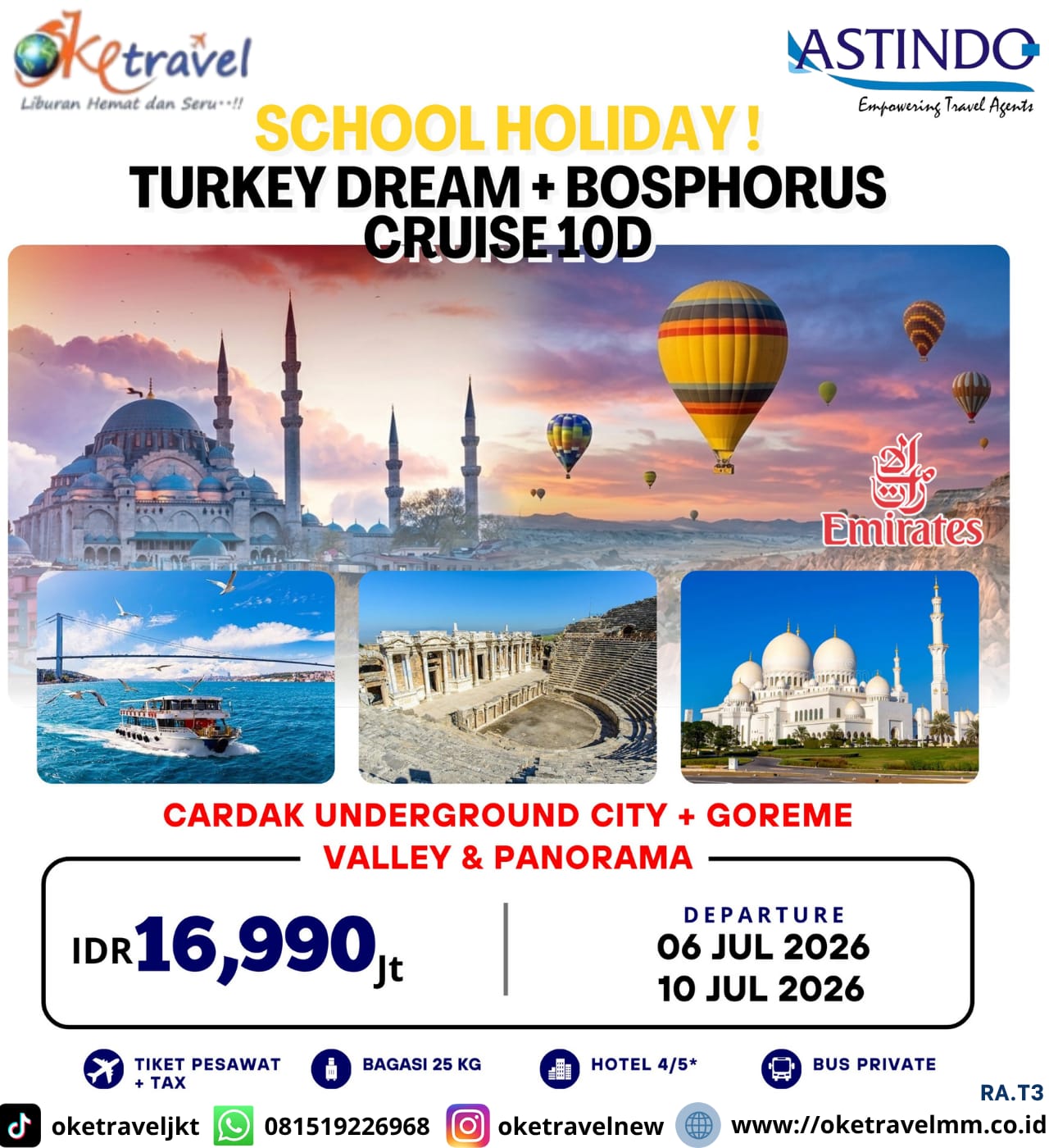 10D TURKEY DREAM + BOSPHORUS CRUISE EDISI LIBURAN SEKOLAH | DEPT : 06, 10 JULI 2026 | BY EK
