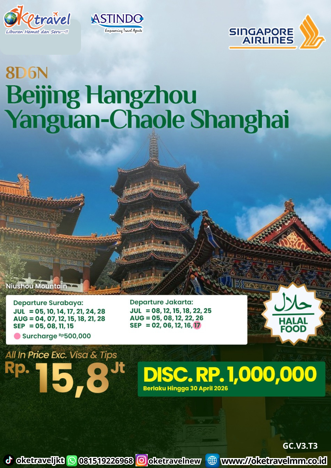 8D6N BEIJING HANGZHOU YANGUAN - CHAOLE SHANGHAI FROM JAKARTA/SURABAYA | JAKARTA DEPT : 08,12,15,18,22,25 JULI | DEPT : 05,08,12,22,26 AUG | DEPT : 02,06,12,16,17 SEP 2026 | SURABAYA DEPT : 05,10,14,17,21,24,28 JULI | DEPT : 04,07,12,15,18,21,28 AUG | DEPT : 05,08,11,15 SEP 2026 | BY SQ