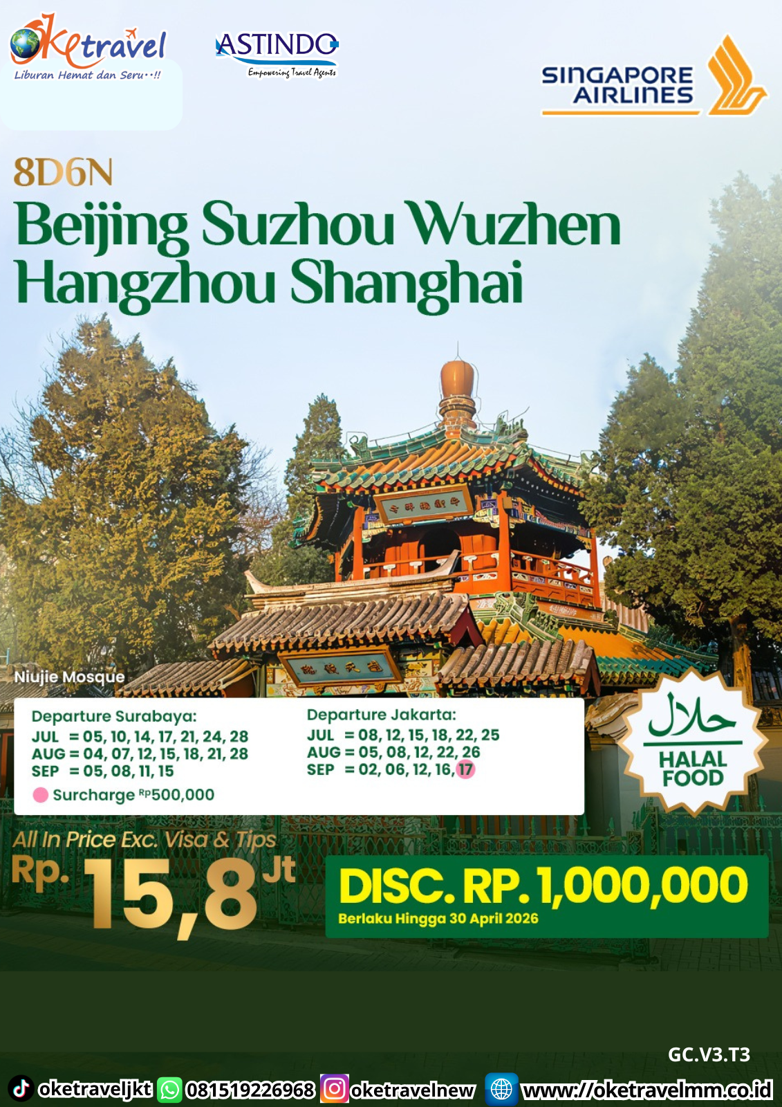 8D6N BEIJING SUZHOU WUZHEN HANGZHOU SHANGHAI FROM JAKARTA/SURABAYA | JAKARTA DEPT : 08,12,15,18,22,25 JULI | DEPT : 05,08,12,22,26 AUG | DEPT : 02,06,12,16,17 SEPT 2026 | SURABAYA DEPT : 05,10,14,17,21,24,28 JULI | DEPT : 04,07,12,15,18,21,28 AUG | DEPT : 05,08,11,15 SEPT 2026 | BY SQ 