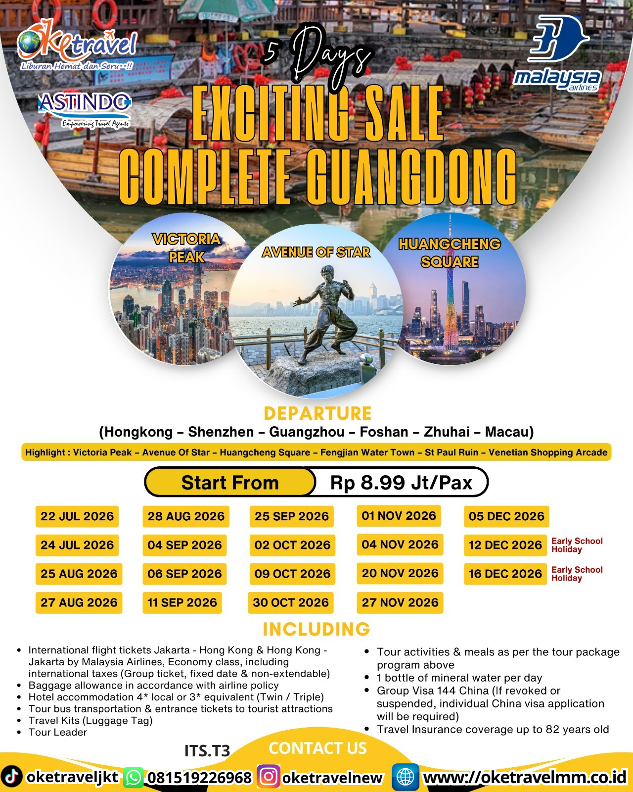 5D EXCITING SALE COMPLETE GUANGDONG HONGKONG - SHENZHEN - GUANGZHOU - FOSHAN - ZHUHAI - MACAU | DEPT : 22,24 JULI | DEPT : 25,27,28 AUG | DEPT : 04,06,11,25 SEP | DEPT : 02,09,30 OCT | DEPT : 01,04,20,27 NOV | DEPT : 05,12,16 DES 2026 | BY MH 