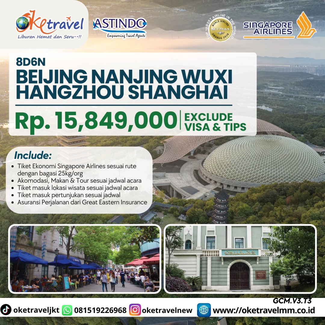 8D6N BEIJING NANJING WUXI HANGZHOU SHANGHAI | DEPT : 18 JULI 2026 | BY SQ 