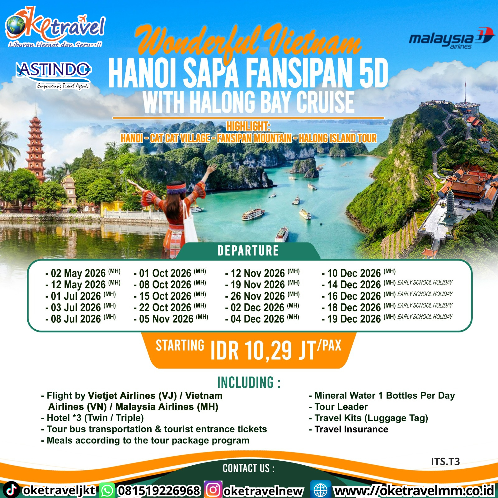 5D WONDERFUL VIETNAM HANOI SAPA FANSIPAN WITH HALONG BAY CRUISE | DEPT : 02,12 MEI | DEPT : 01,03,08 JULI | DEPT : 01,08,15,22 OCT | DEPT : 05,12,19,26 NOV | DEPT : 02,04,10,14,16,18,19 DES 2026 | BY MH/VJ/VN