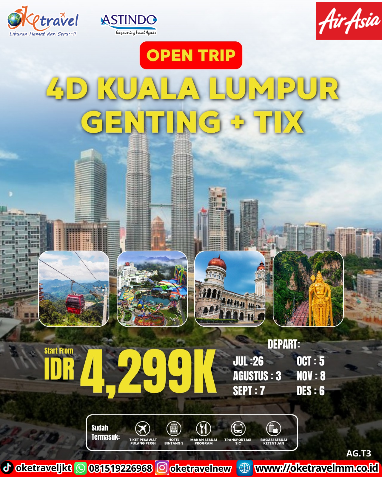 4D KUALA LUMPUR GENTING + TIX | DEPT : 26 JULI | DEPT : 03 AUG | DEPT : 07 SEPT | DEPT : 05 OCT | DEPT : 08 NOV | DEPT : 06 DES 2026 | BY QZ