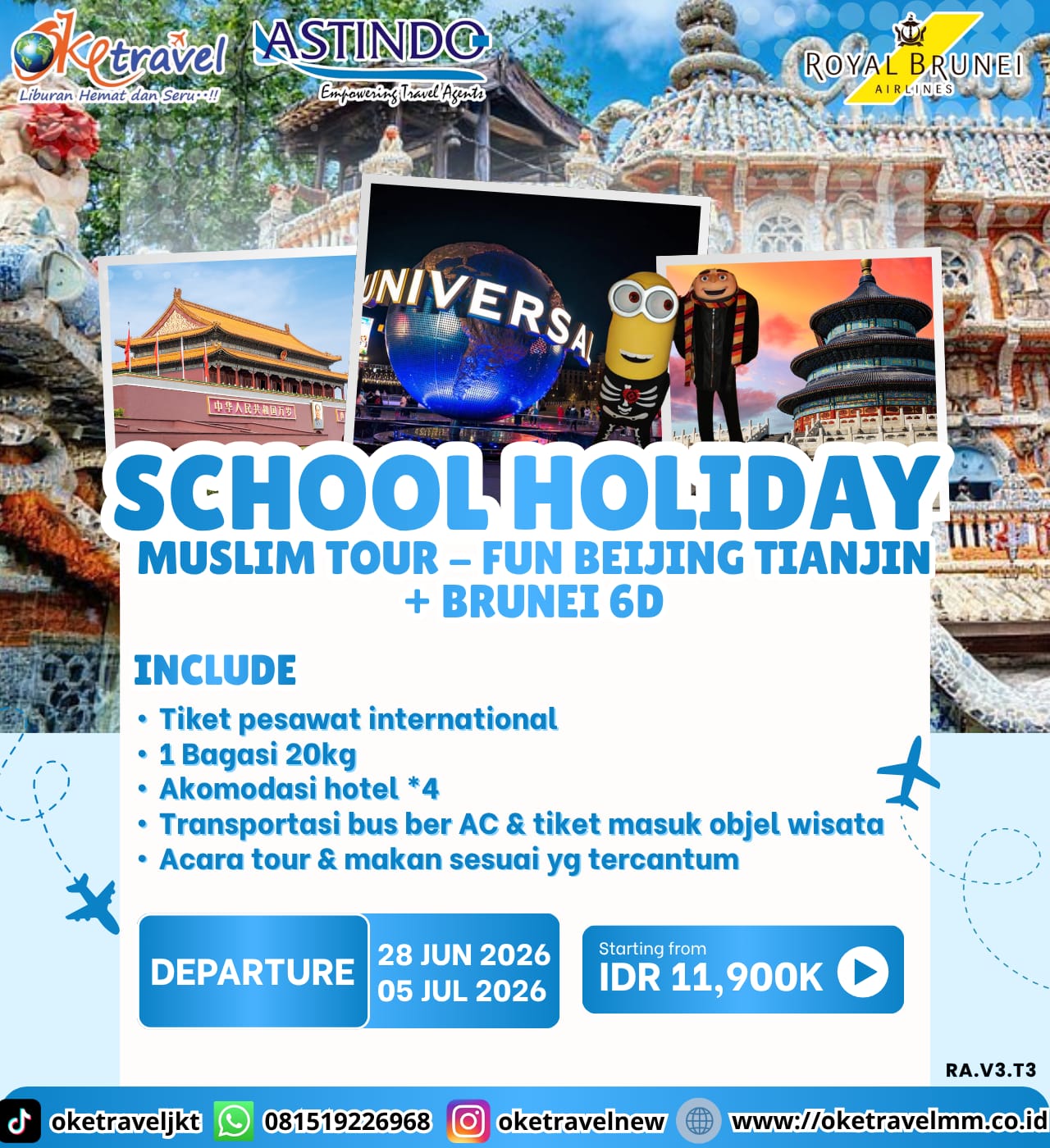 SCHOOL HOLIDAY MUSLIM TOUR - FUN BEIJING TIANJIN + BRUNEI 6D | DEP : 28 JUN, 05 JUL 2026 | BY BI