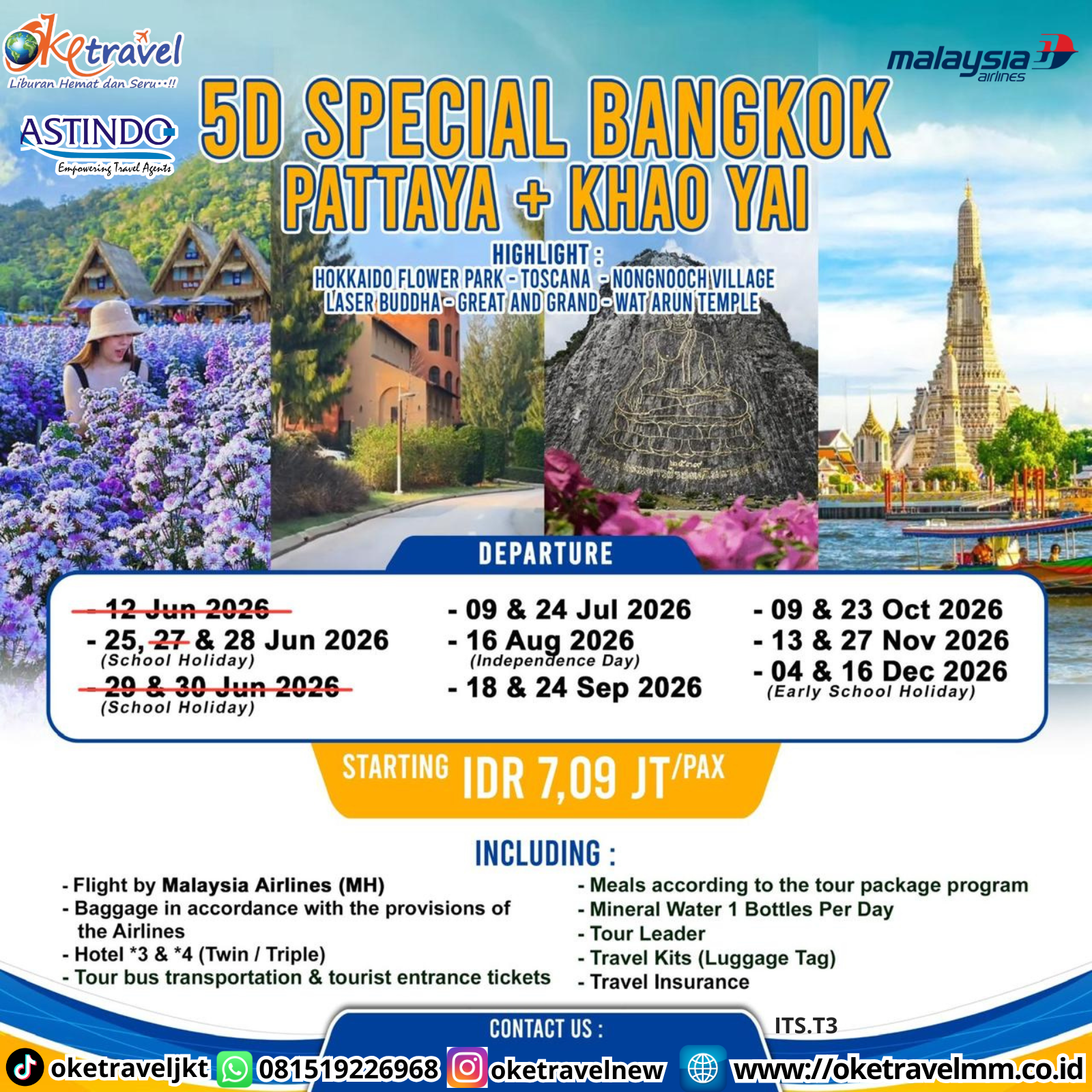 5D4N SPECIAL BANGKOK PATTAYA + KHAOYAI | DEPT : 25,28 JUNI | DEPT : 09,24 JULI | DEPT : 16 AUG | DEPT : 18,24 SEP | DEPT : 09,23 OCT | DEPT : 13,27 NOV | DEPT : 04,16 DES 2026 | BY MH 