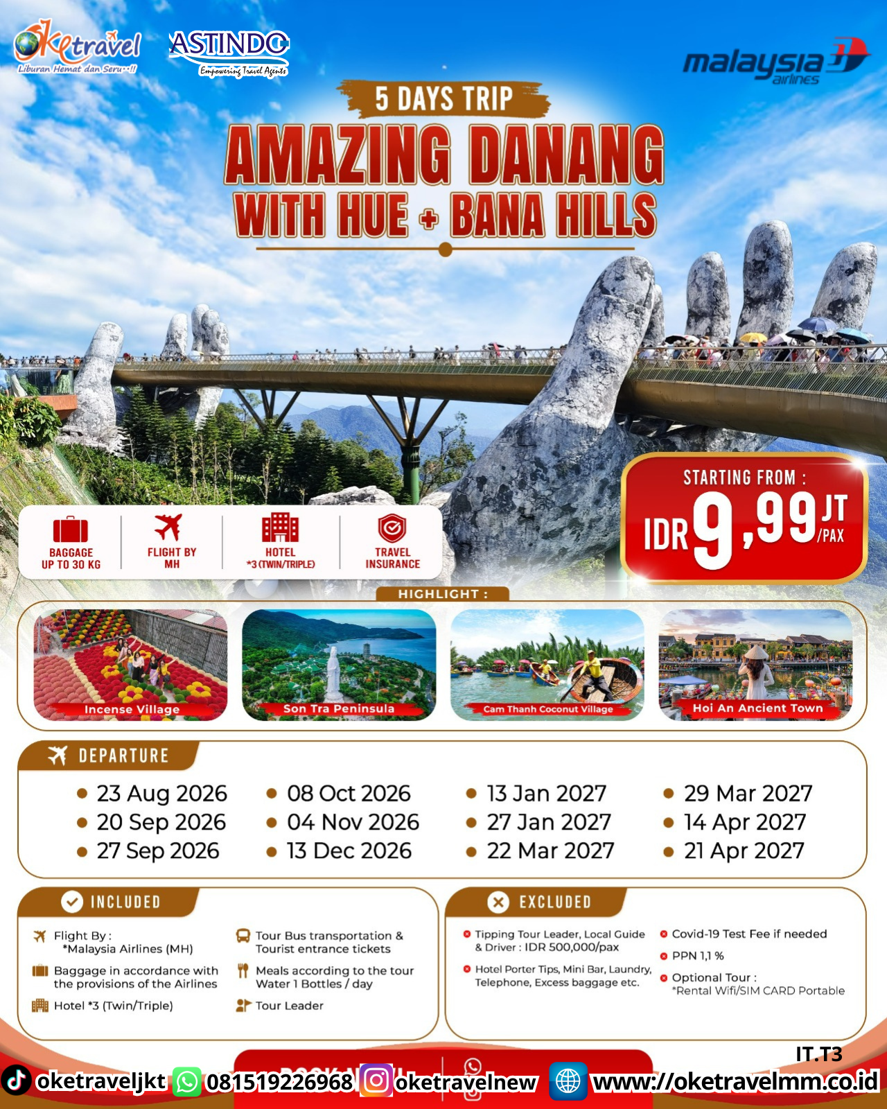 5D AMAZING DANANG WITH HUE + BANA HILLS | DEPT : 23 AUG | DEPT : 20,27 SEP | DET : 08 OCT | DEPT : 04 NOV | DEPT : 13 DES 2026 | DEPT : 13, 27 JAN | DEPT : 22,29 MAR | DEPT : 14,21 APRIL 2027 | BY MH
