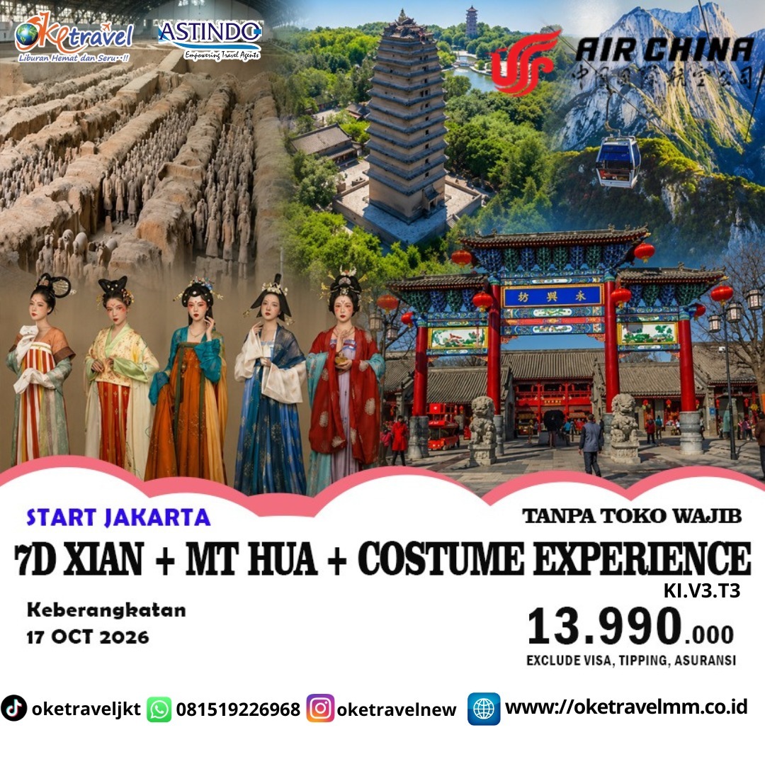 7D XIAN -+ MT HUA + COSTUME EXPERIENCE | DEP : 17 OCT 2026 | BY CA 