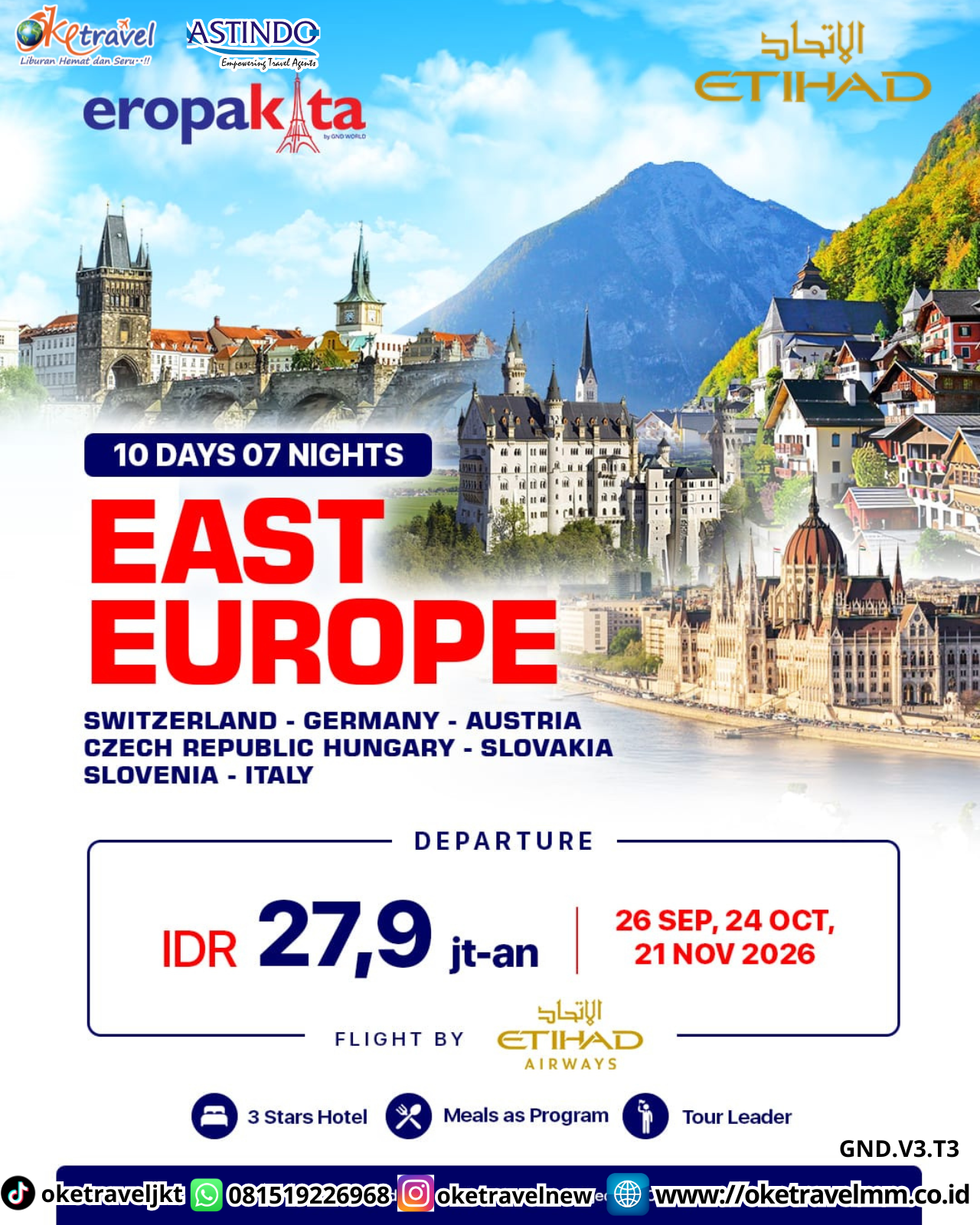 10D7N EAST EUROPE | DEPT : 26 SEPT | DEPT : 24 OCT | DEPT : 21 NOV 2026 | BY EY