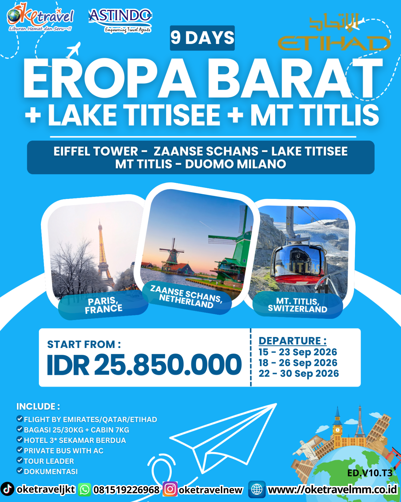 9D EROPA BARAT + LAKE TITISEE + MT TITLIS | DEPT : 15-23 SEP | DEPT : 18-26 SEP | DEPT : 22-30 SEP 2026 | BY EY