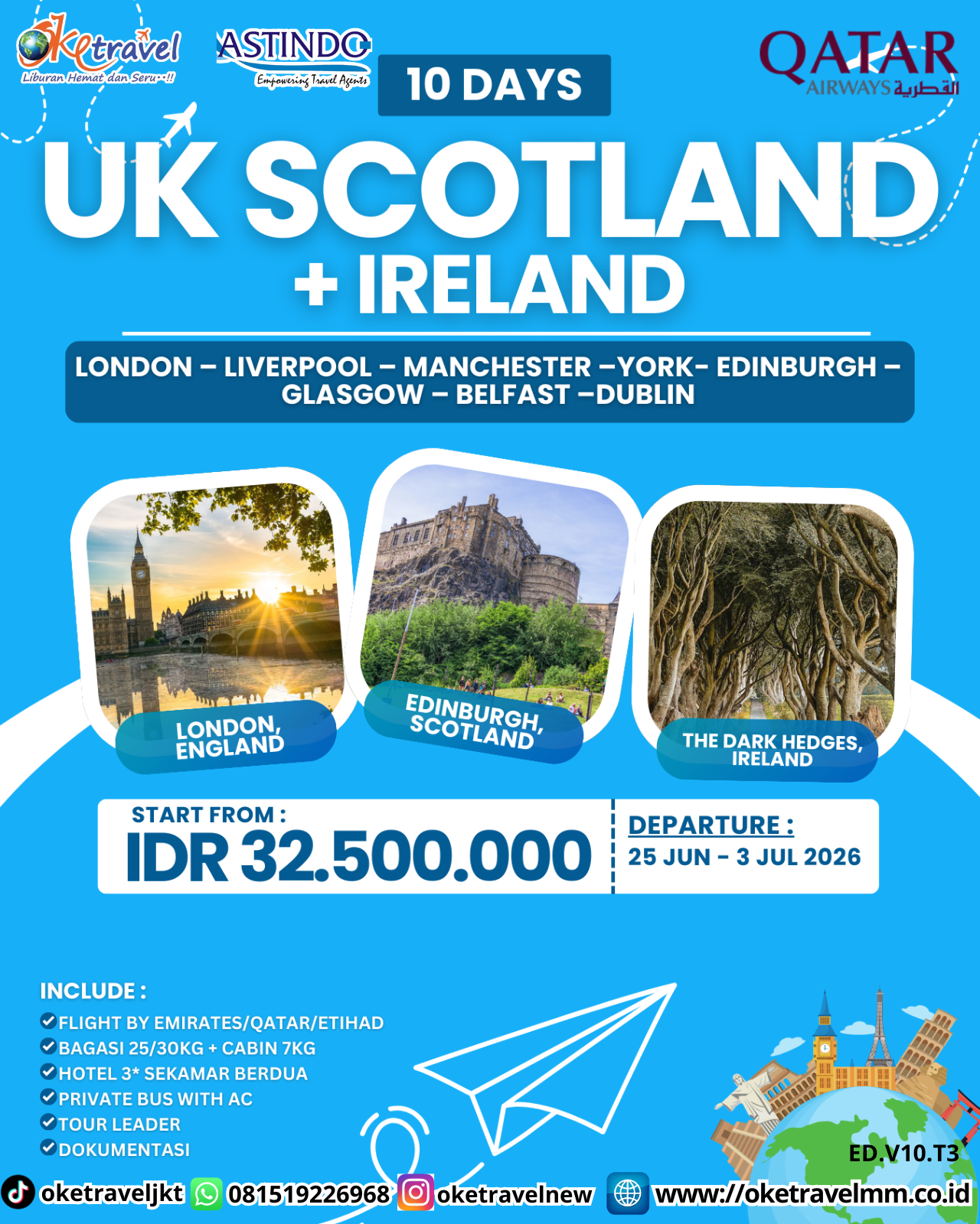10D UK SCOTLAND + IRELAND | DEPT : 25 JUNI - 03 JULI 2026 | BY QR
