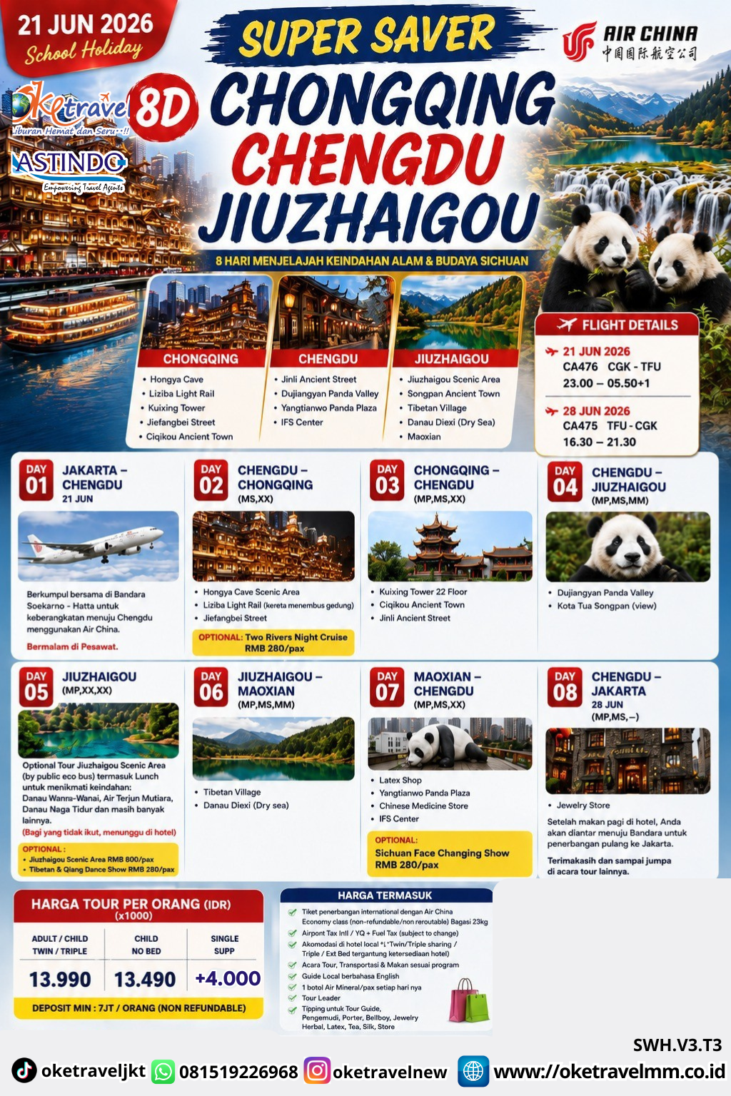 8D CHONGQING CHENGDU JIUZHAIGOU | DEPT : 21 JUNI 2026 | BY CA