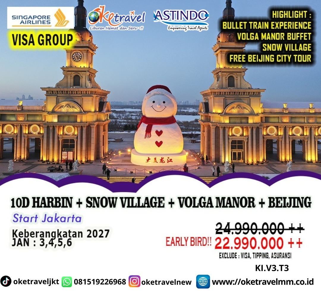 10D HARBIN + VOLGA + MANOR + BEIJING | DEP : 03, 04, 05, 06 JAN 2027 | BY SQ