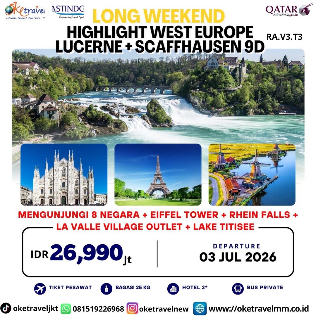 9D SCHOOL HOLIDAY WEST EUROPE LUCERNE + SCAFFHAUSEN | DEP : 03 JUL 2026 | BY QR 