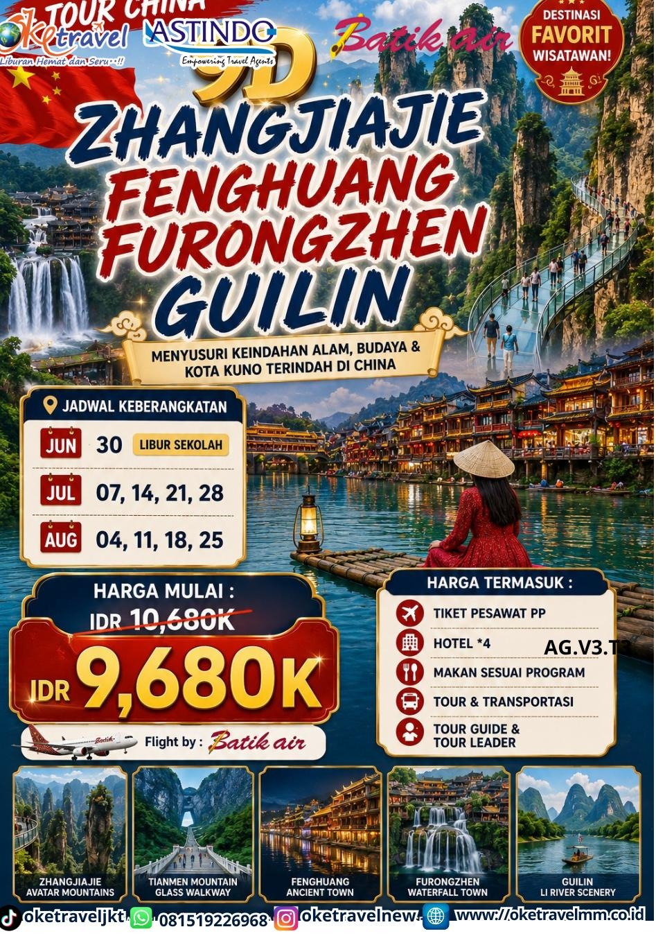 9D ZHANGJIAJIE FENGHUANG FURONGZHEN GUILIN FREE GLASSSBRIDGE | DEP : 30 JUN 2026 | DEP : 07, 14, 21,28 JUL 2026 | DEP : 04, 11, 18, 25 AUG 2026 | BU ID