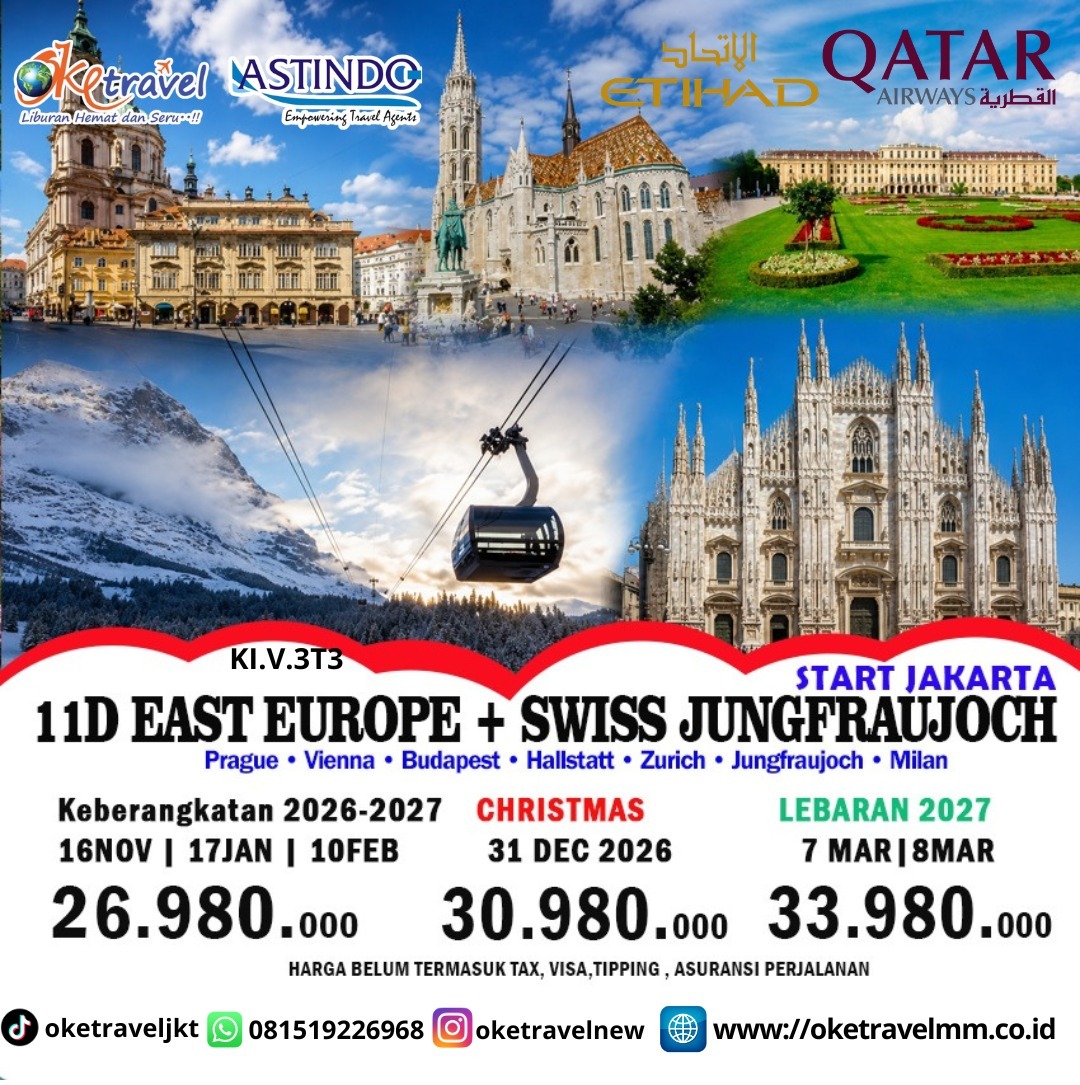 11D EAST UROPE + SWISS JUNGFRAUJOCH | DEP : 16 NOV 2026 | 17 JAN 2027 | 10 FEB 2027 | 31 DEC 2026 | 07,08 MAR 2027 | BY EY / QR