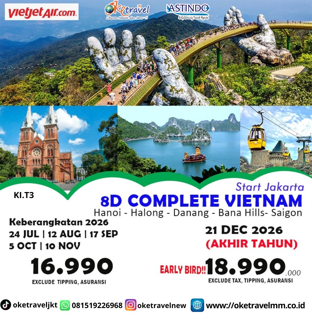 8D VIETNAM COMPLETE | DEP : 24 JUL | DEP : 12 AUG 2026 | DEP : 17 SEP 2026 | DEP : 05 OCT 2025 | DEP : 10 NOV 2026 | DEP : 21 DEC 2026 | BY VJ