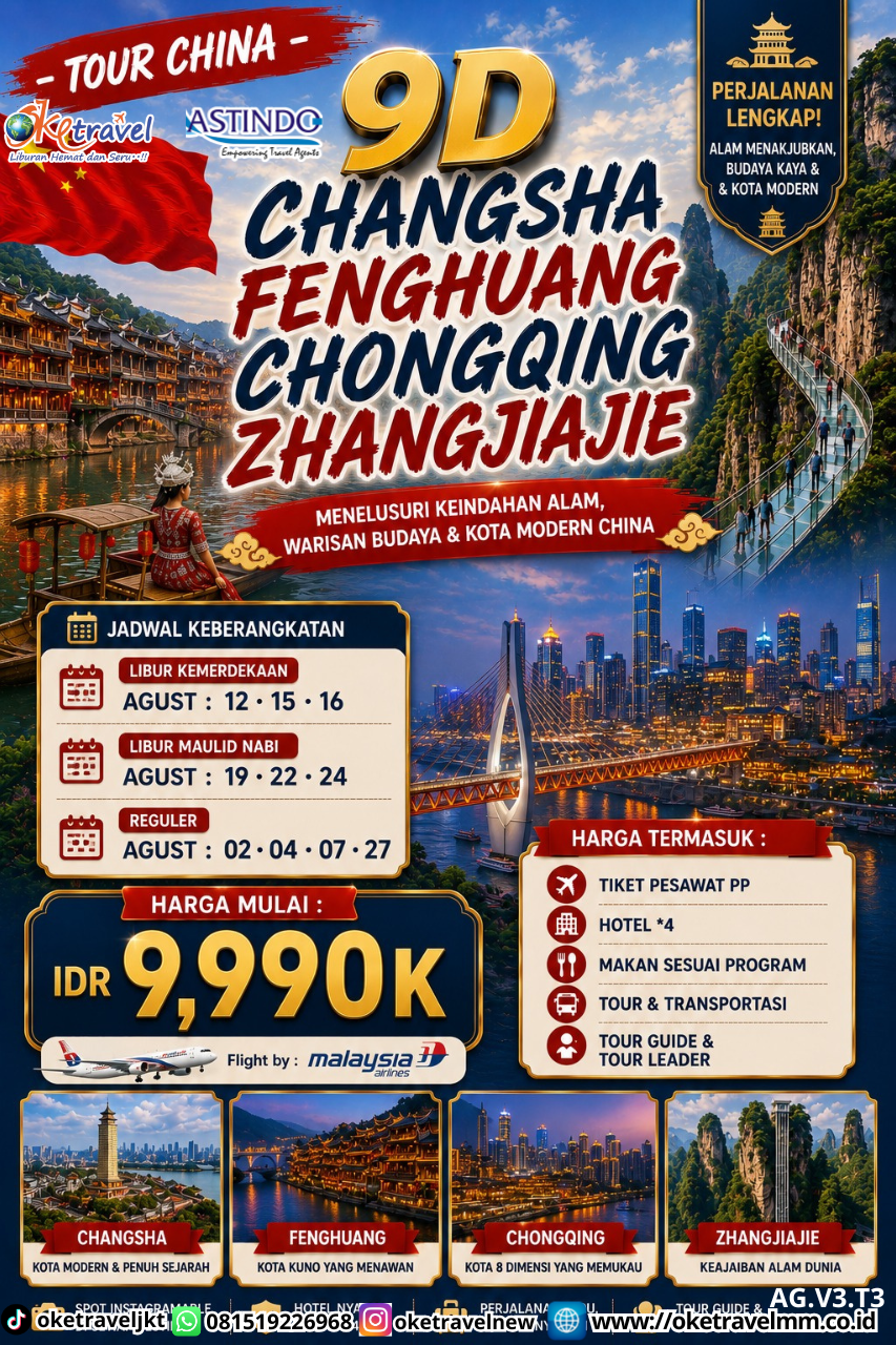 9D CHANGSA FENGHUANG CHONGQING ZHANGJIAJIE | DEPT : 02,04,07,12,15,16,19,22,24,27 AUG 2026 | BY MH 