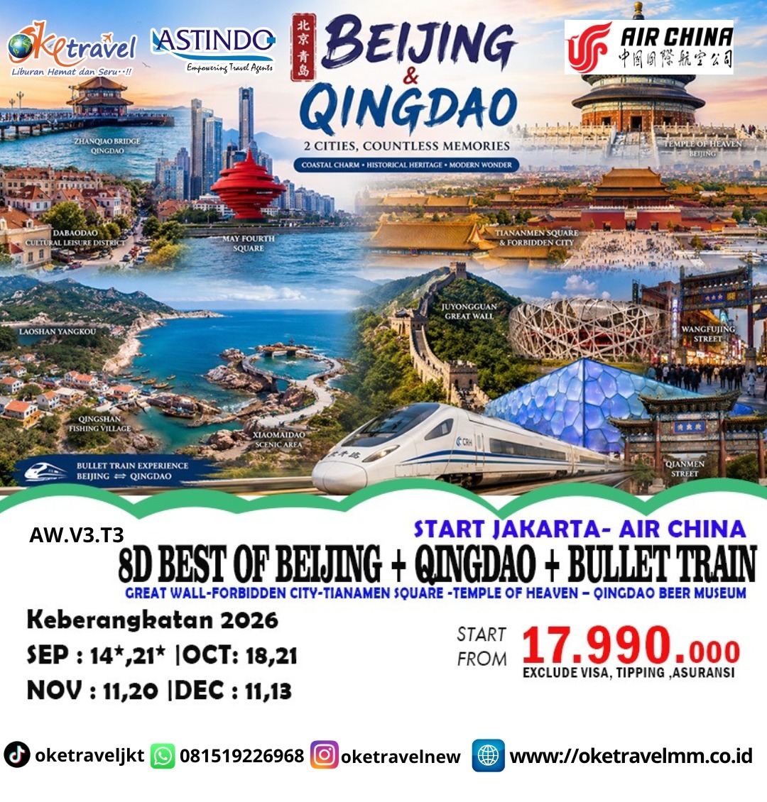 8D BEST OF BEIJING + QINGDAO | DEP :14,21 SEP 2026 | 18,21 OCT 2026| 11,20 NOV 2026 | 11,13 DEC 2026| BY CA