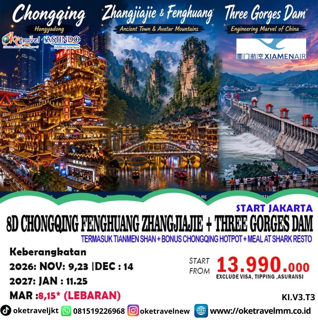 8D CHONGQING ZHANGJIAJIE THREE GORGES DAM | DEP : 9,23 NOV 2026 | 14 DEC 2026 |11,25 JAN 2027 | 8,15 MAR 2027 | BY MF