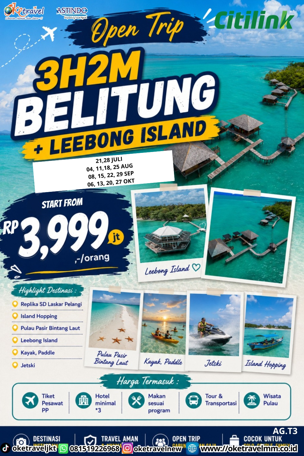 3H2M BELITUNG + LEEBONG ISLAND | DEPT : 21,28 JULI | DEPT : 4, 11,18,  25 AUG | DEPT : 8, 15, 22, 29 SEP | DEPT : 6, 13, 20, 27 OKT 2026 | BY QG