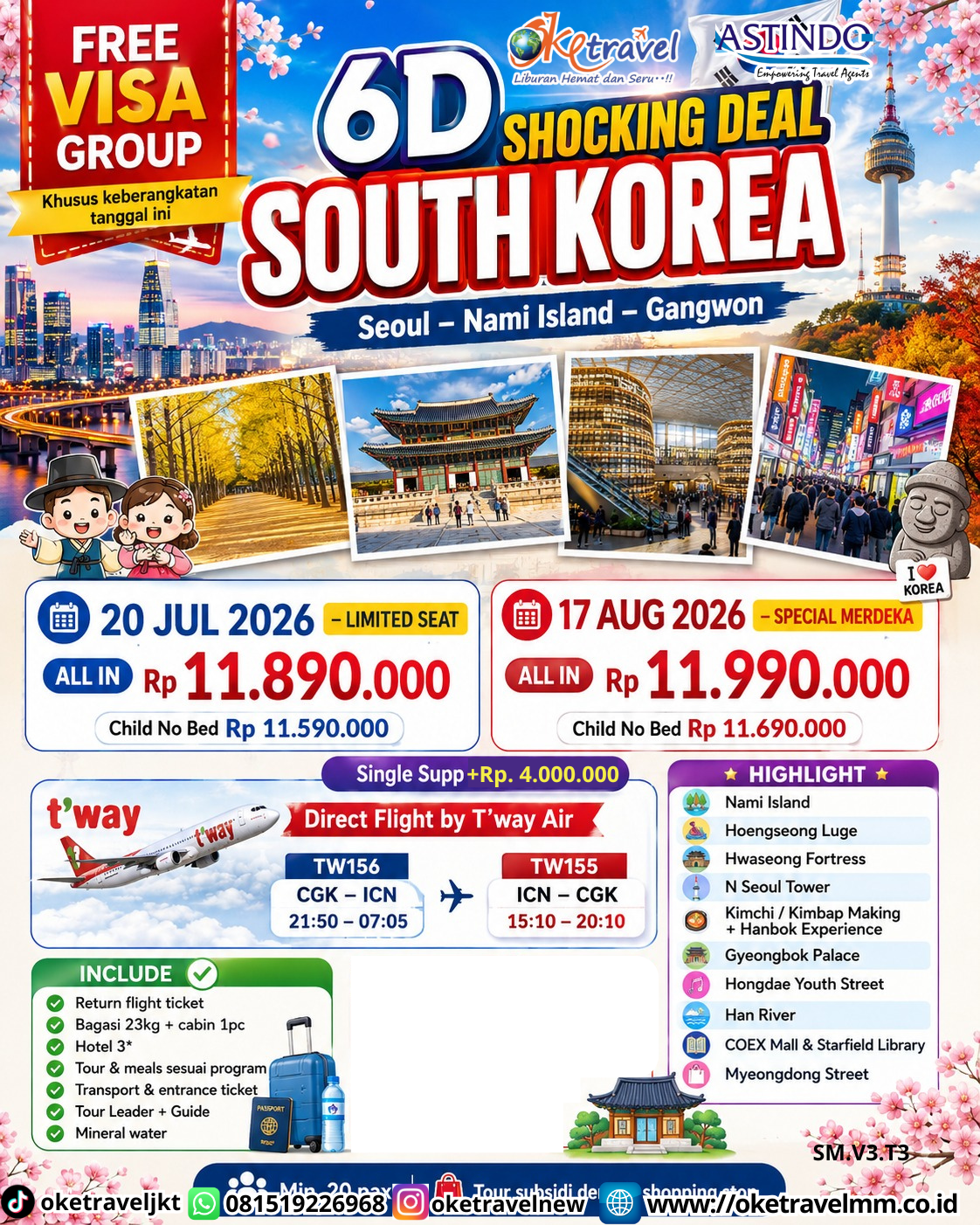 6D SHOCKING DEAL SOUTH KOREA | DEPT : 20 JULI | 17 AUG 2026 | BY TW