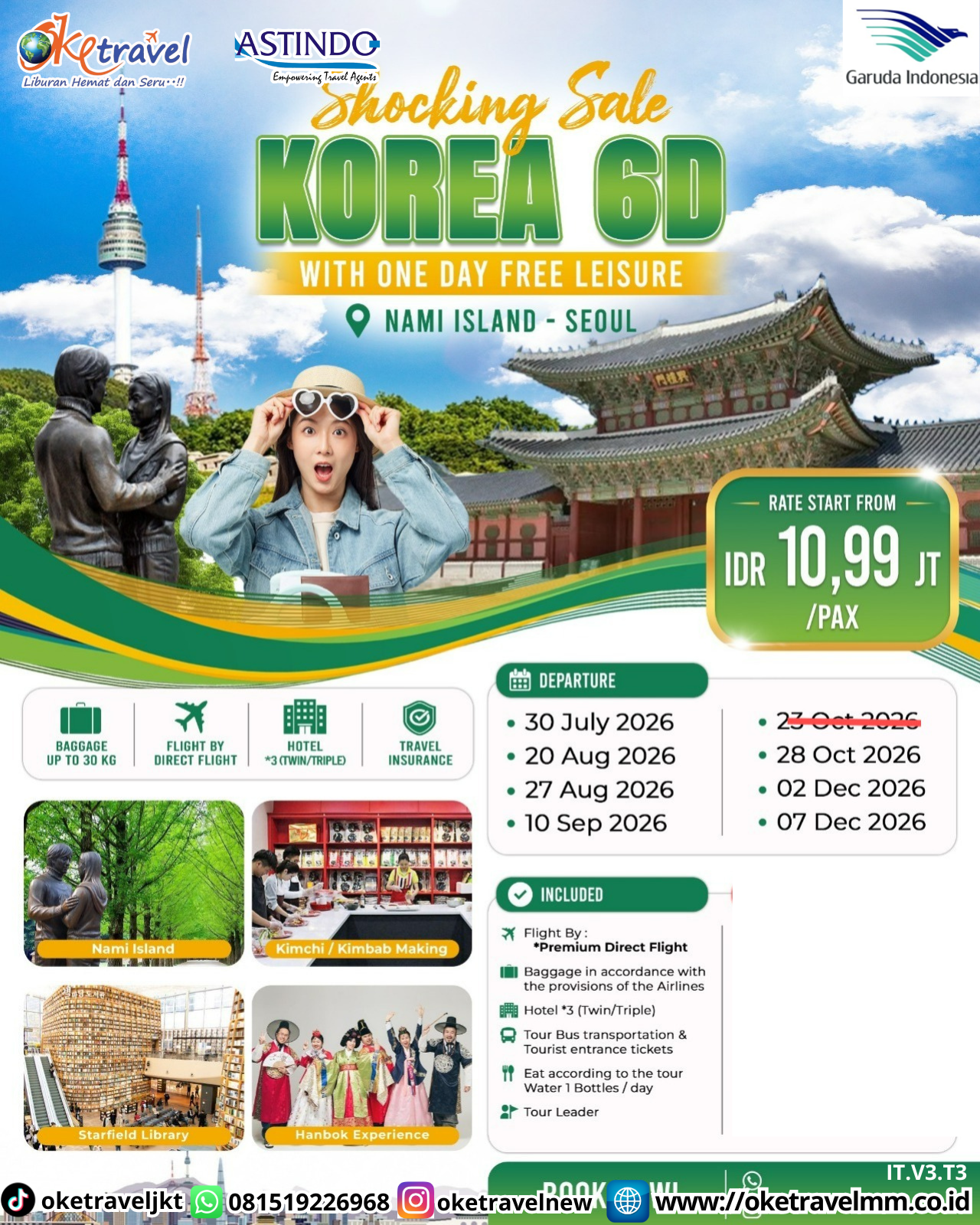 6D SHOCKING SALE KOREA WITH ONE DAY FREE LEISURE | DEPT : 30 JULI | DPT : 20,27 AGUSTUS | DEPT : 10 SEPTEMBER | DEPT : 28 OKTOBER | 02,07 DESEMBER 2026 | BY GA