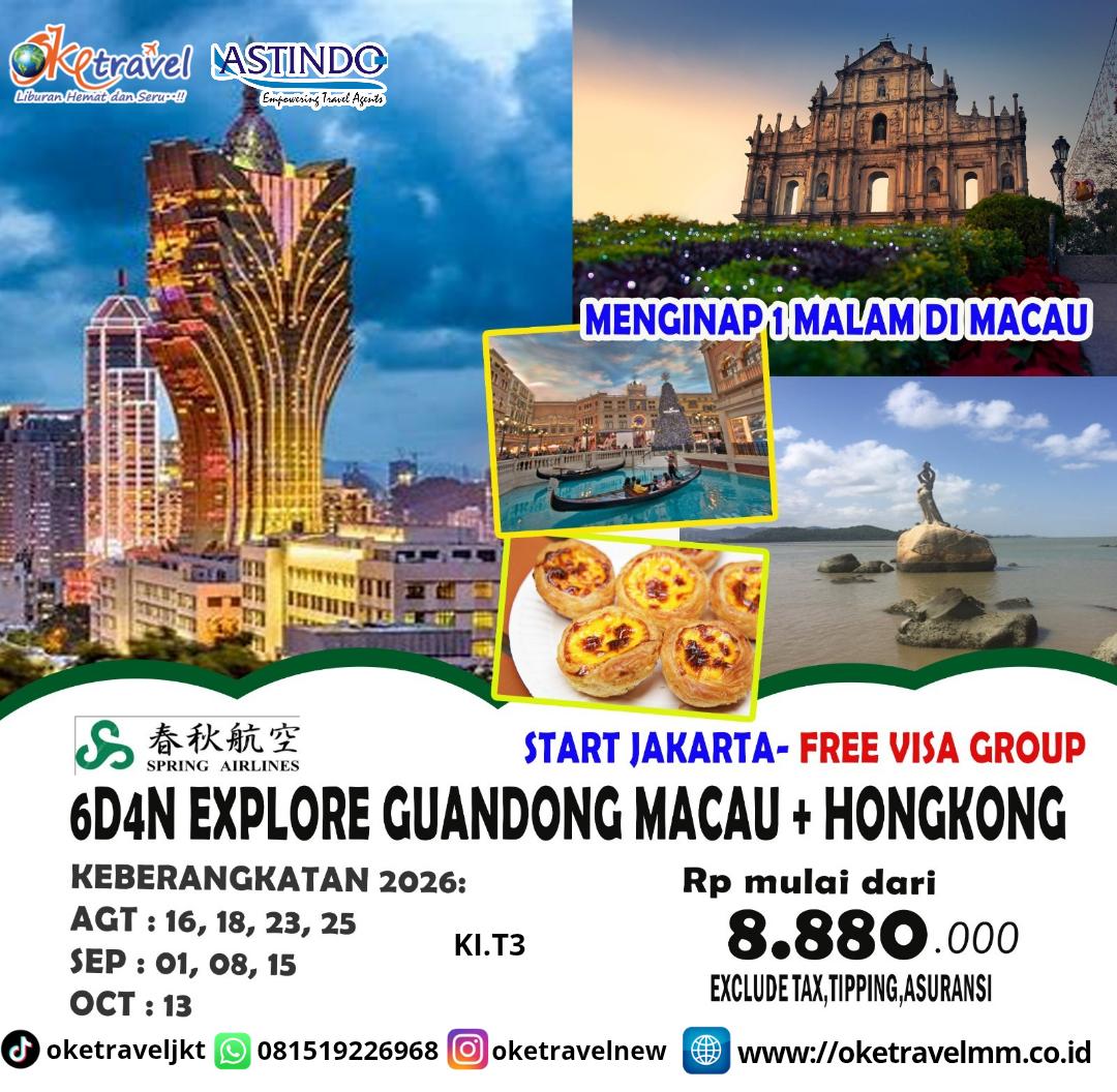 6D4N EXPLORE GUANGDONG MACAU HONGKONG | DEP : 16,18,23,25 AUG | 01,08,15 SEP | 13 OCT 2026 | BY 9C