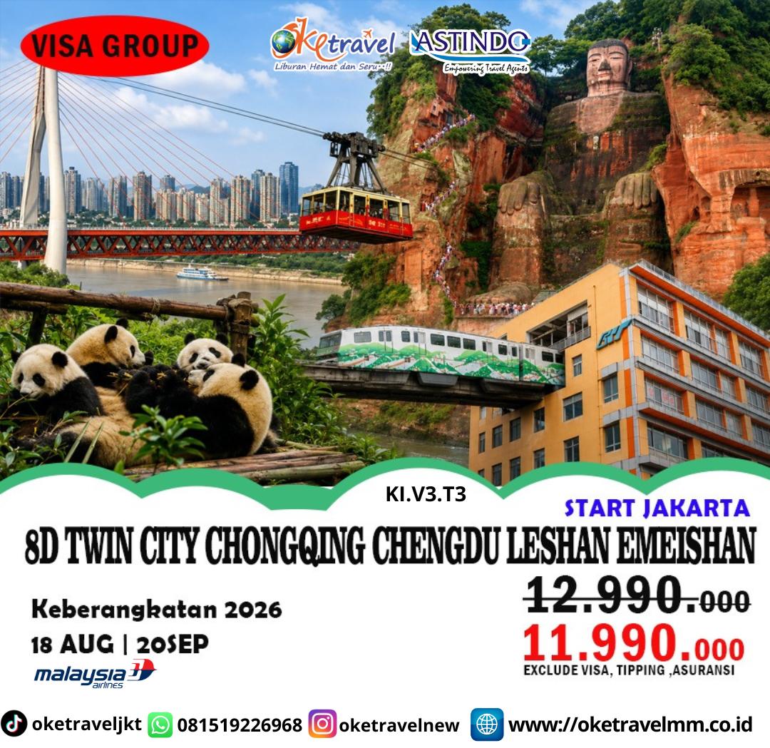 8D TWIN CITY CHONGQING CHENGDU LESHAN | DEP : 18 AUG 2026 | 20 SEP 2026 | BY MH