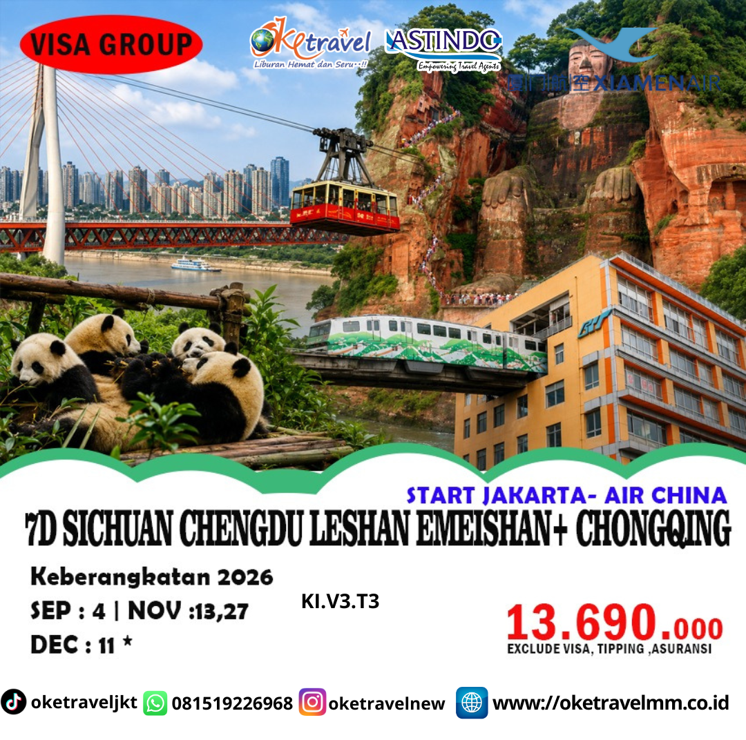 7D SICHUAN CHENGDU LESHAN EMEISHAN + CHONGQING | DEP : 04 SEP | 13,27 NOV | 11 DEC 2026 | BY MF