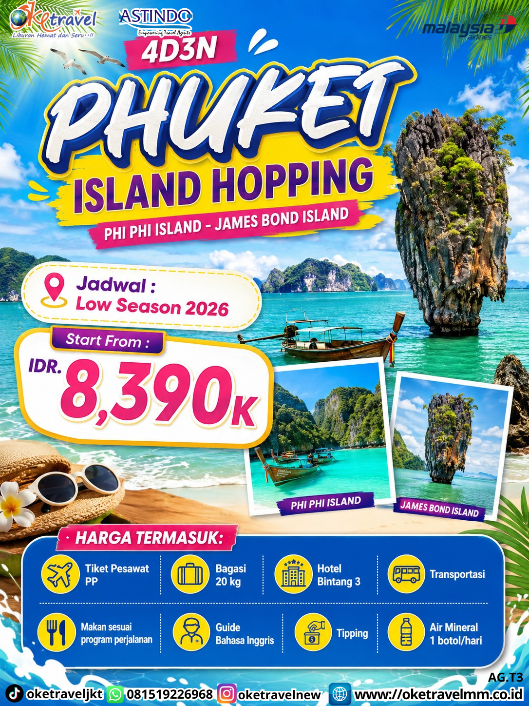 4D3N PHUKET ISLAND HOPPING PHI PHI ISLAND - JAMES BOND ISLAND | DEPT : 17,18,30,31 AUG | DEPT : 06,13,14,15,22,29 SEP | DEPT : 04,05,06,12,13,18,19,25 OKT 2026 | BY MH 
