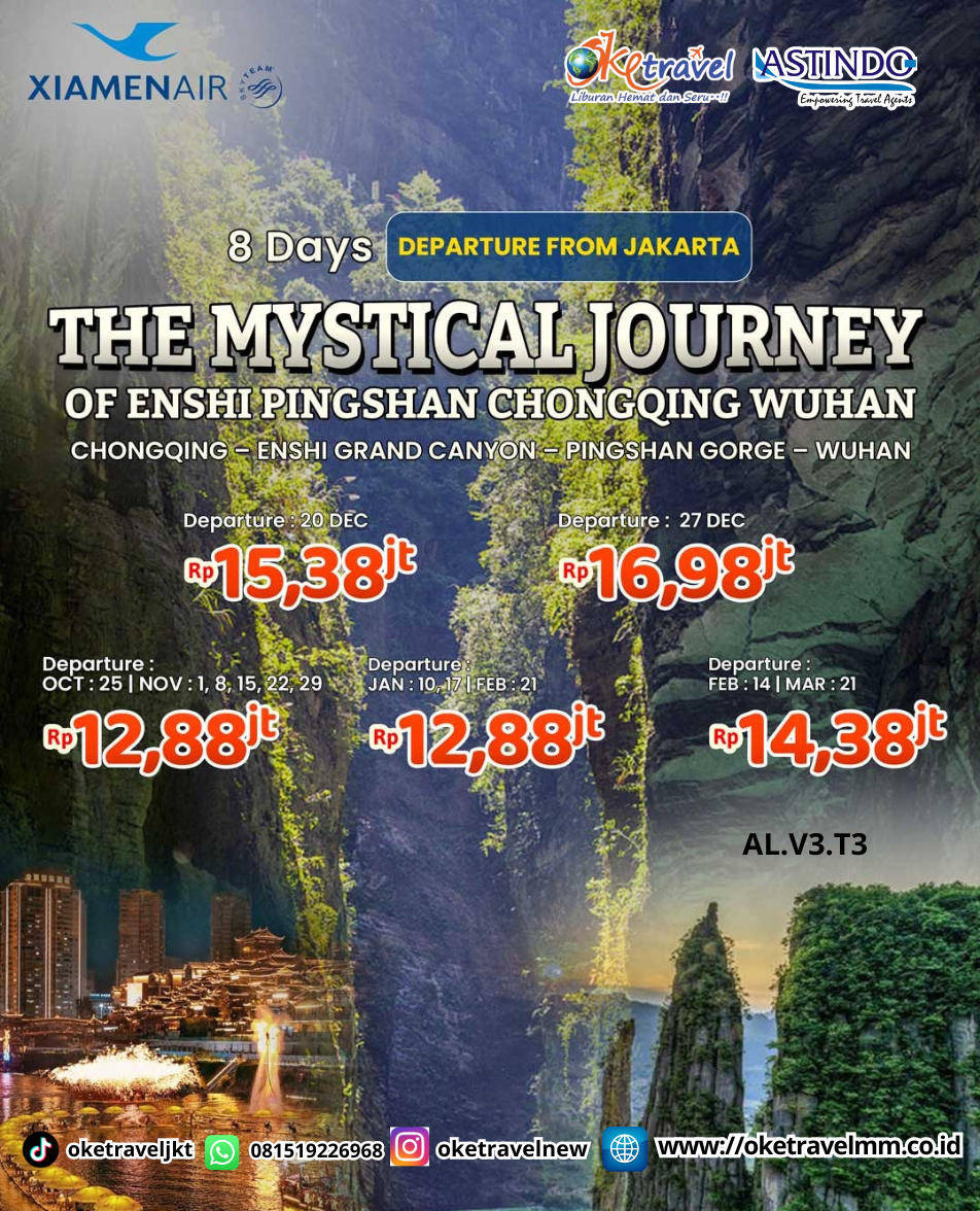 8 DAYS THE MYSTICAL JOURNEY OF ENSHI PINGSHAN CHONGQING WUHAN | DEP: 25 OCT | 1, 8, 15, 22, 29 NOV| 20, 27  DEC 2026 | 10 & 17 JAN | 14 & 21 FEB  21 MAR 2027| BY MF