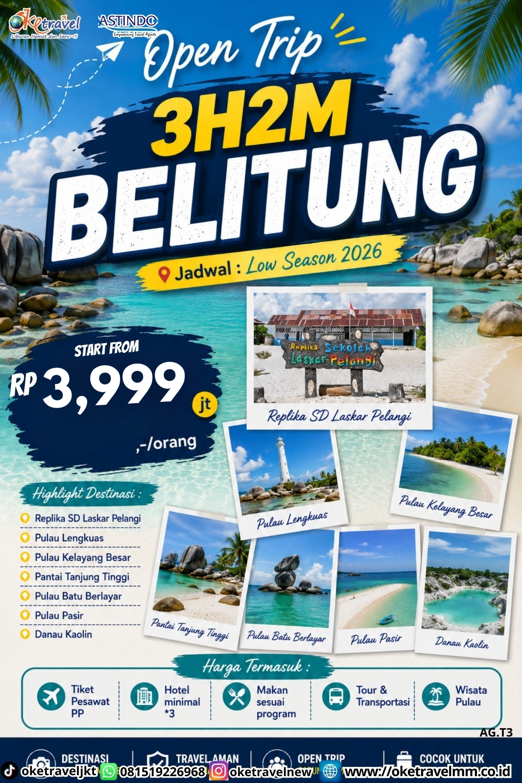 3H2M BELITUNG NAPAK TILAS & EKSPLORASI NEGERI LASKAR PELANGI | DEPT : 21,28 JULI | DEPT : 04,11,18,25 AUG | DEPT : 08,15,22,29 SEP | DEPT : 06,13,20,27 OKT 2026 | 