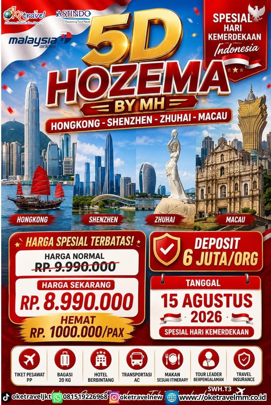 5D HONGKONG - SHENZHEN - ZHUHAI - MACAU | DEPT : 15 AGUSTUS 2026 | BY MH 
