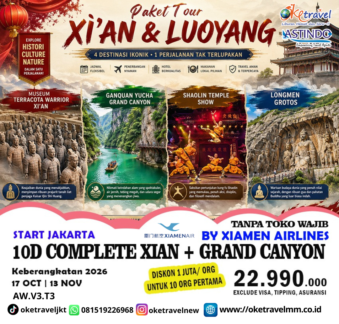 10D COMPLETE ANCIENT XIAN + GRAND CANYON | DEP : 17 OCT 2026 | BY MF