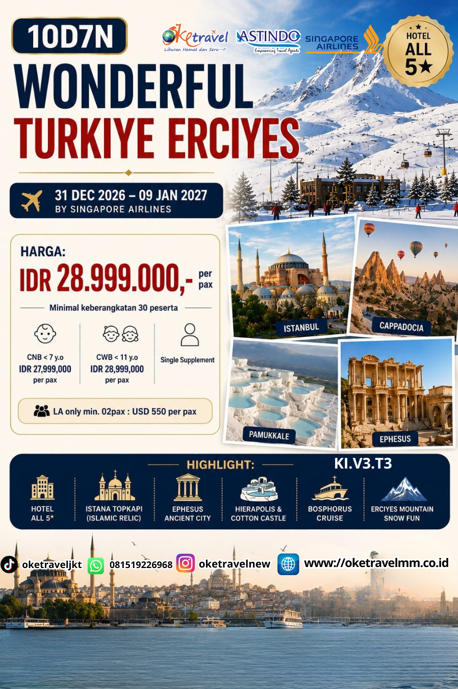 10D7N WONDERFUL TURKIYE ERCIYES| DEPT : 31 DEC 2026 | 09 JAN 2027 | BY SQ
