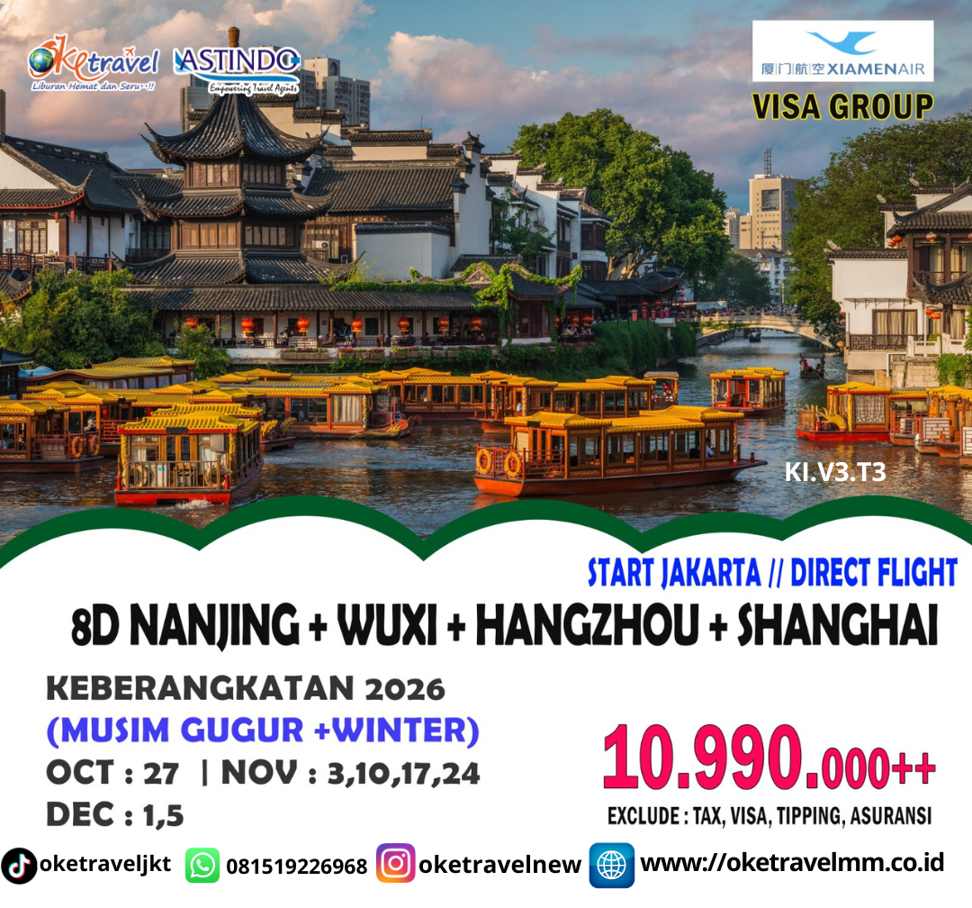 8D NANJING - SHANGHAI - SUZHOU - WUXI - HANGZHOU | DEP : 27 OCT | 3,10,17,24 NOV | 1,2 DEC 2026 | BY MF