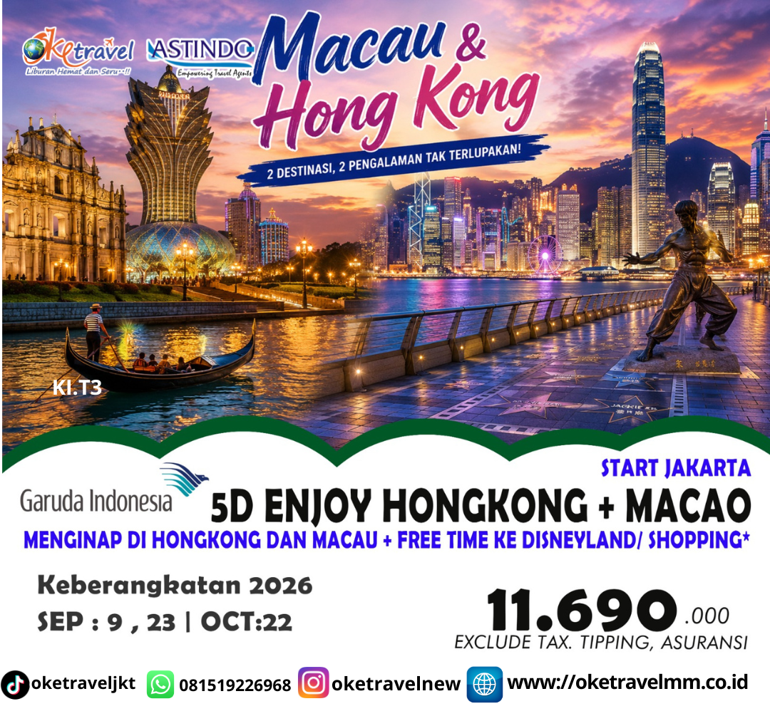 5D ENJOY HONGKONG + MACAO | DEP : 09, 23 SEP | 22 OCT 2026 | BY GA