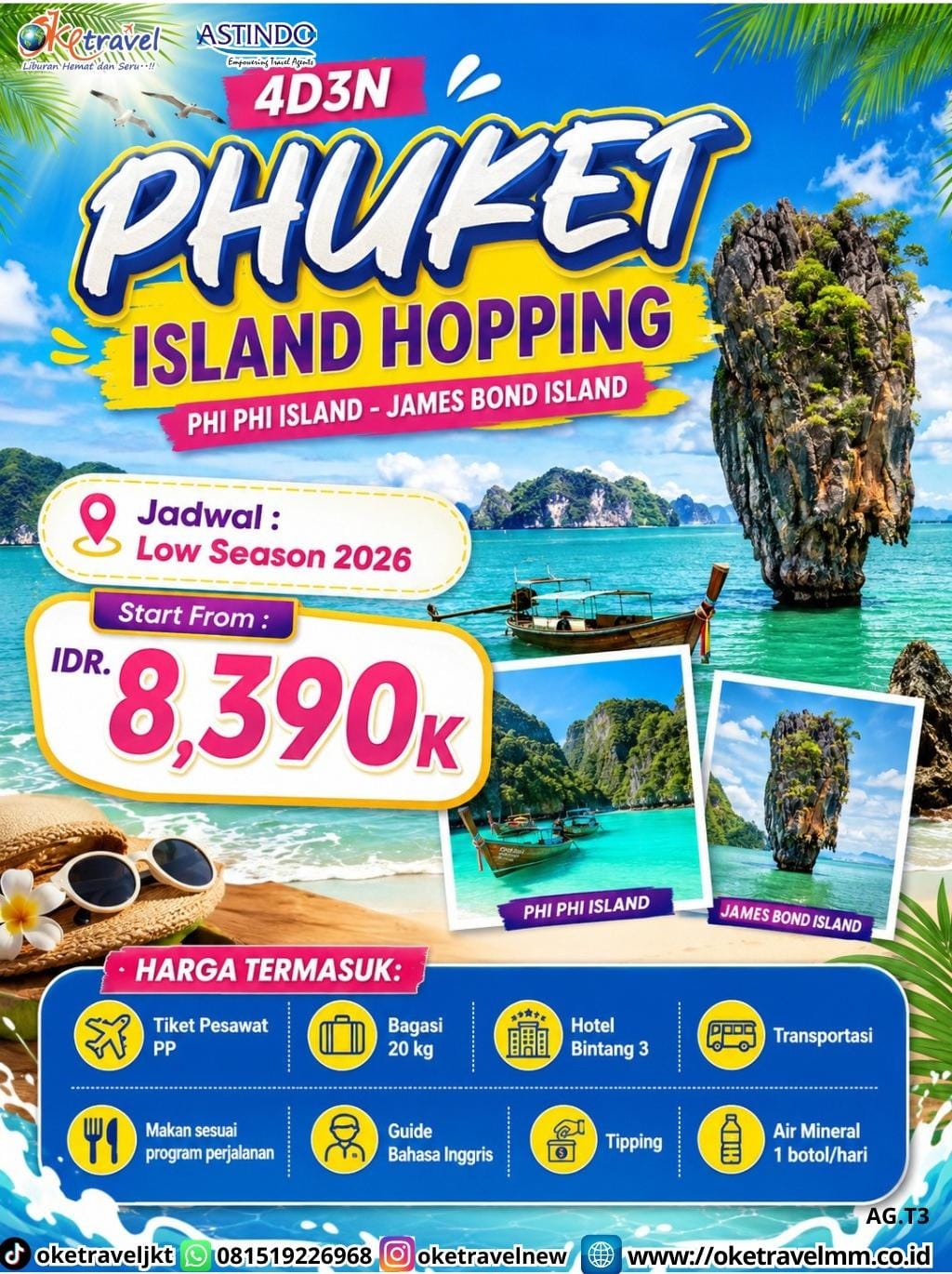 4D3N PHUKET ISALND HOPPING PHI PHI ISLAND - JAMES BOND ISALND | DEPT : 16,23,30 AUG | DEPT : 13,20,27 SEP | DEPT : 04,11,18,25 OKT | DEPT : 01,08,15,22,29 NOV 2026 | BY MH 
