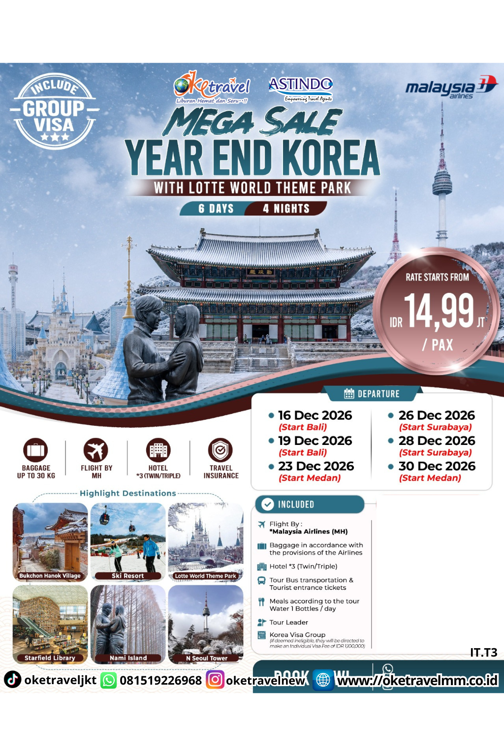 6D4N MEGA SALE YEAR END KOREA WITH LOTTE WORLD THEME PARK | DEPT : 16,19,23,26,28,30 DES 2026 | BY MH