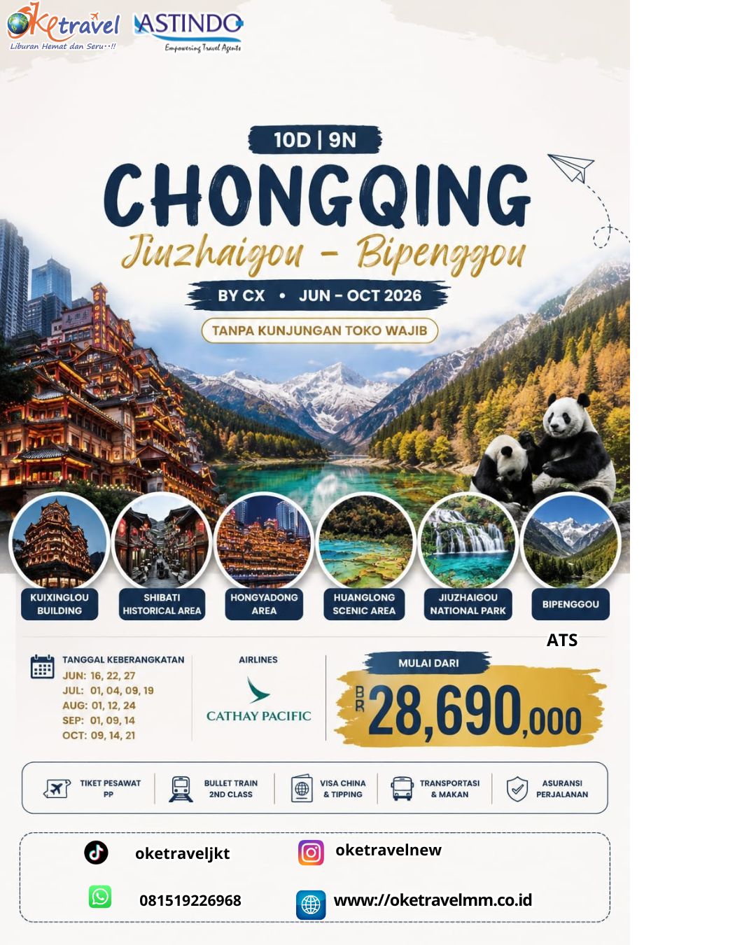 10 HARI-CHONGQING-JIUZHAIGOU-HUANGLONG-BIPENGGOU-CHENGDU | SCHOOL HOLIDAY | JUN: 16,22,27 | JUL: 01,04,09 | JUL: 19 | AUG: 01,12,24 | SEP: 01,09,14 | OCT: 09,14,21 | BY: CX |