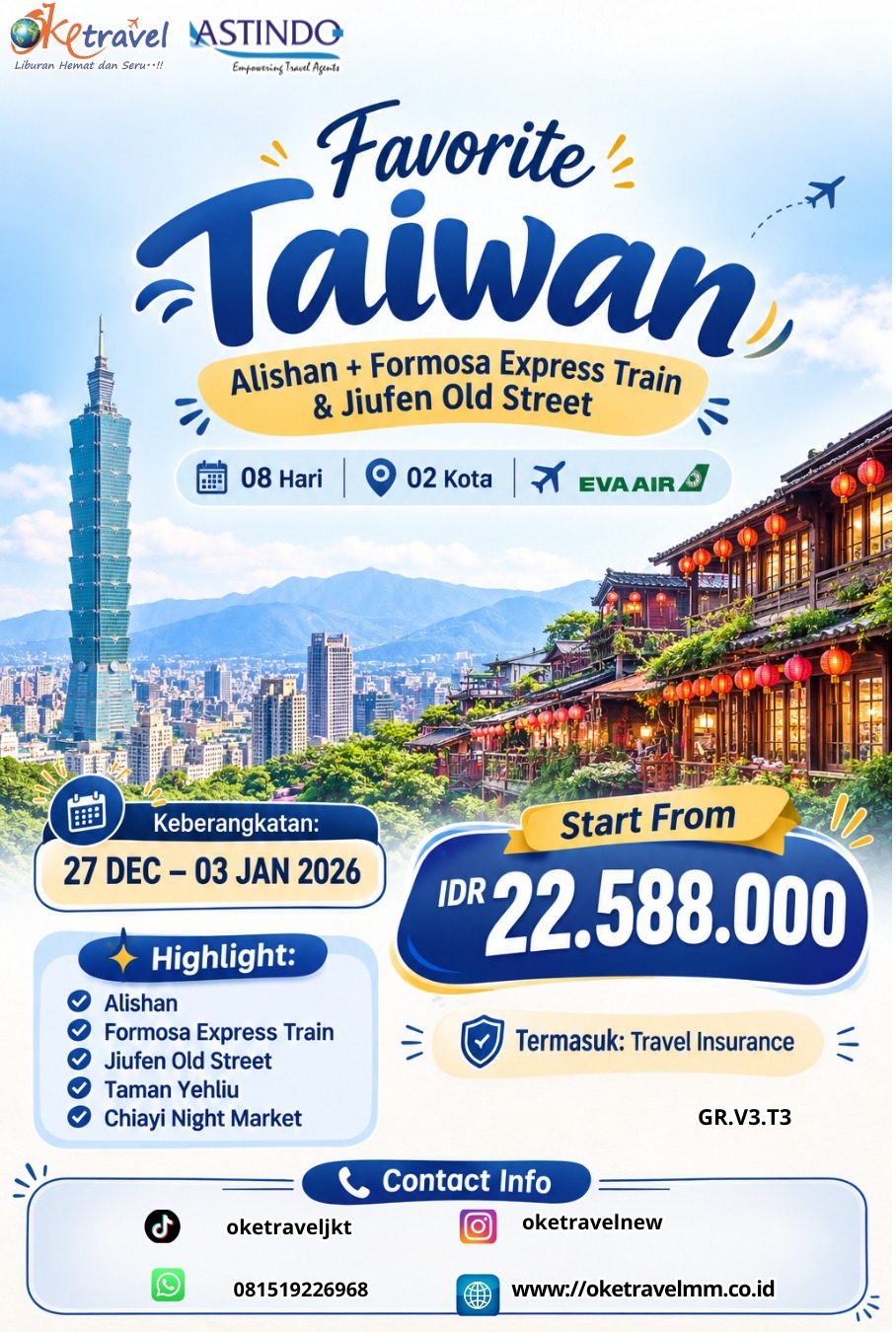 08 HARI FAV TAIWAN ALISHAN + FORMOSA EXPRESS TRAIN & JIUFEN OLD STREET | 27 DEC - 03 JAN 2026 | BY EVA